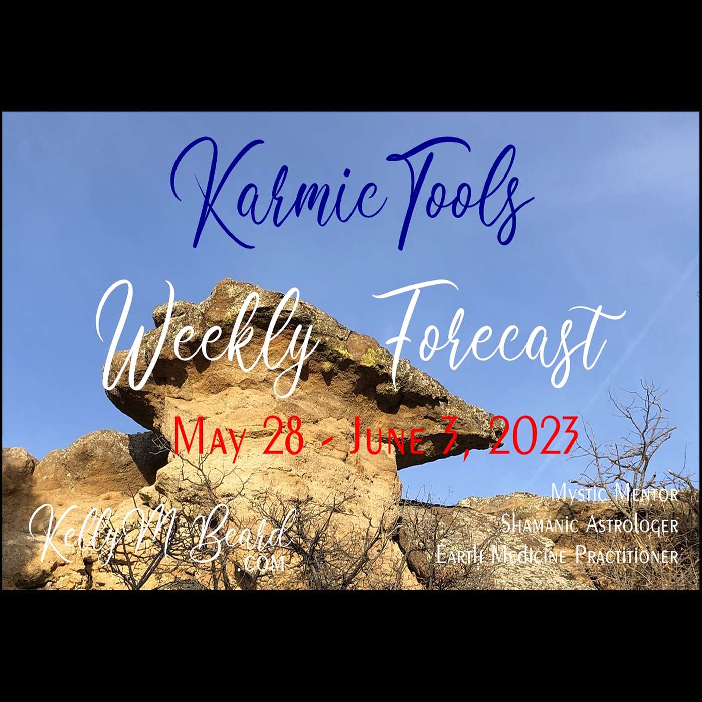 May 28 - June 3, 2023  ::  KarmicTools Weekly Forecast  ::  Events