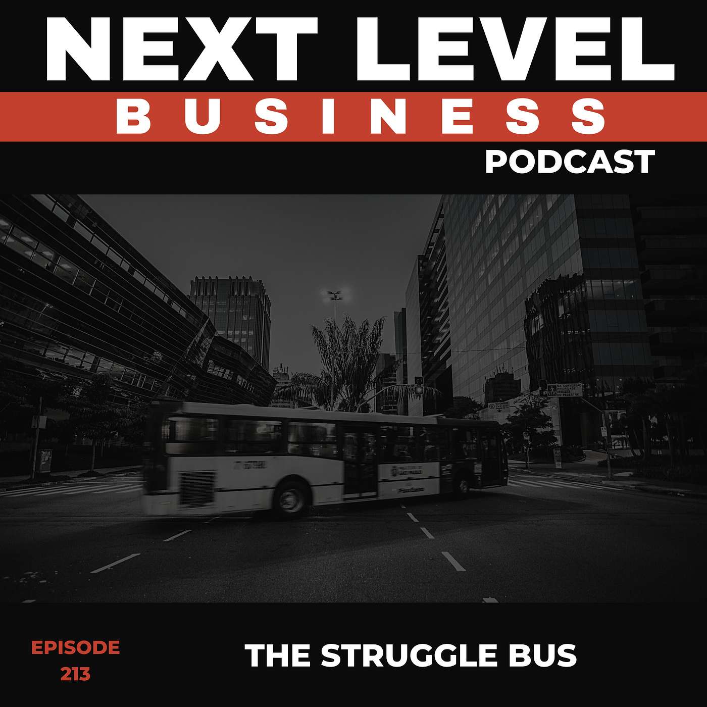 The Struggle Bus