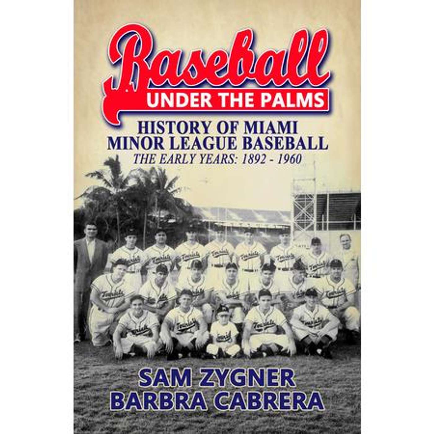 Sunbury Press Books Show -- Miami Baseball episode artwork