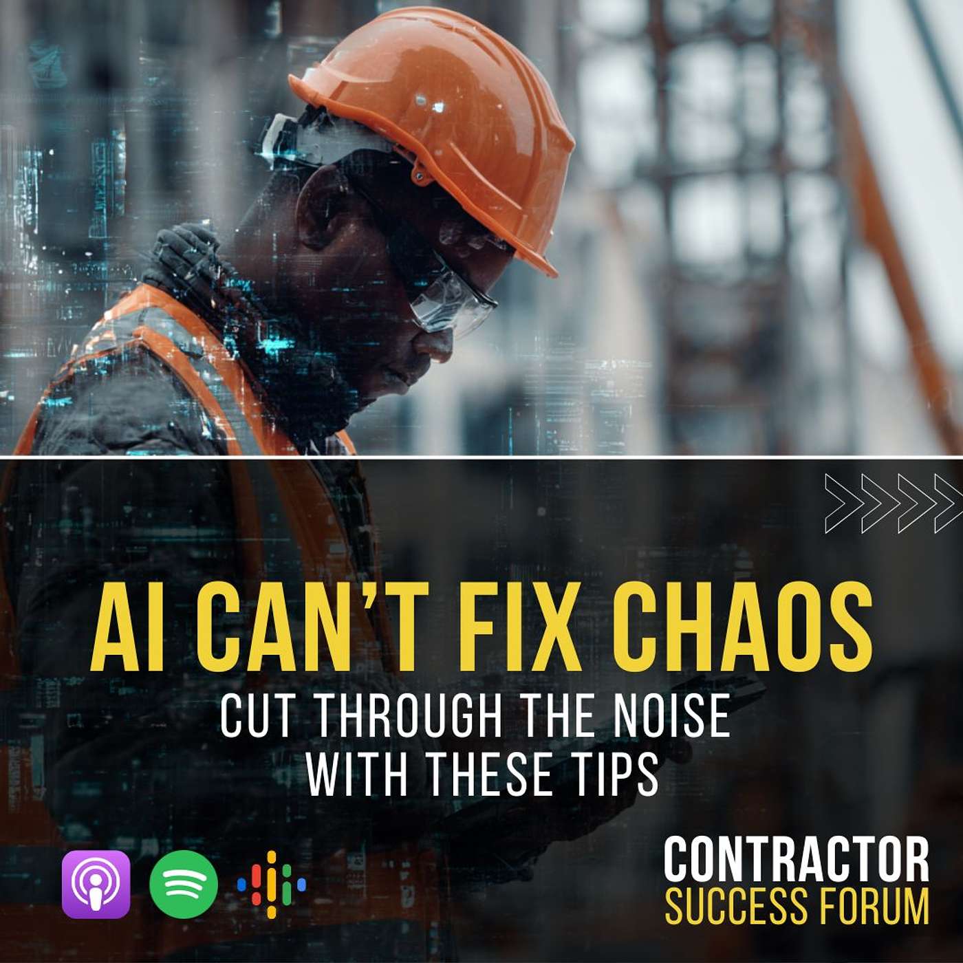 AI Can't Fix Chaos: Cut Through the Noise with These Tips AI Can't Fix Chaos: Cut Through the Noise with These Tips