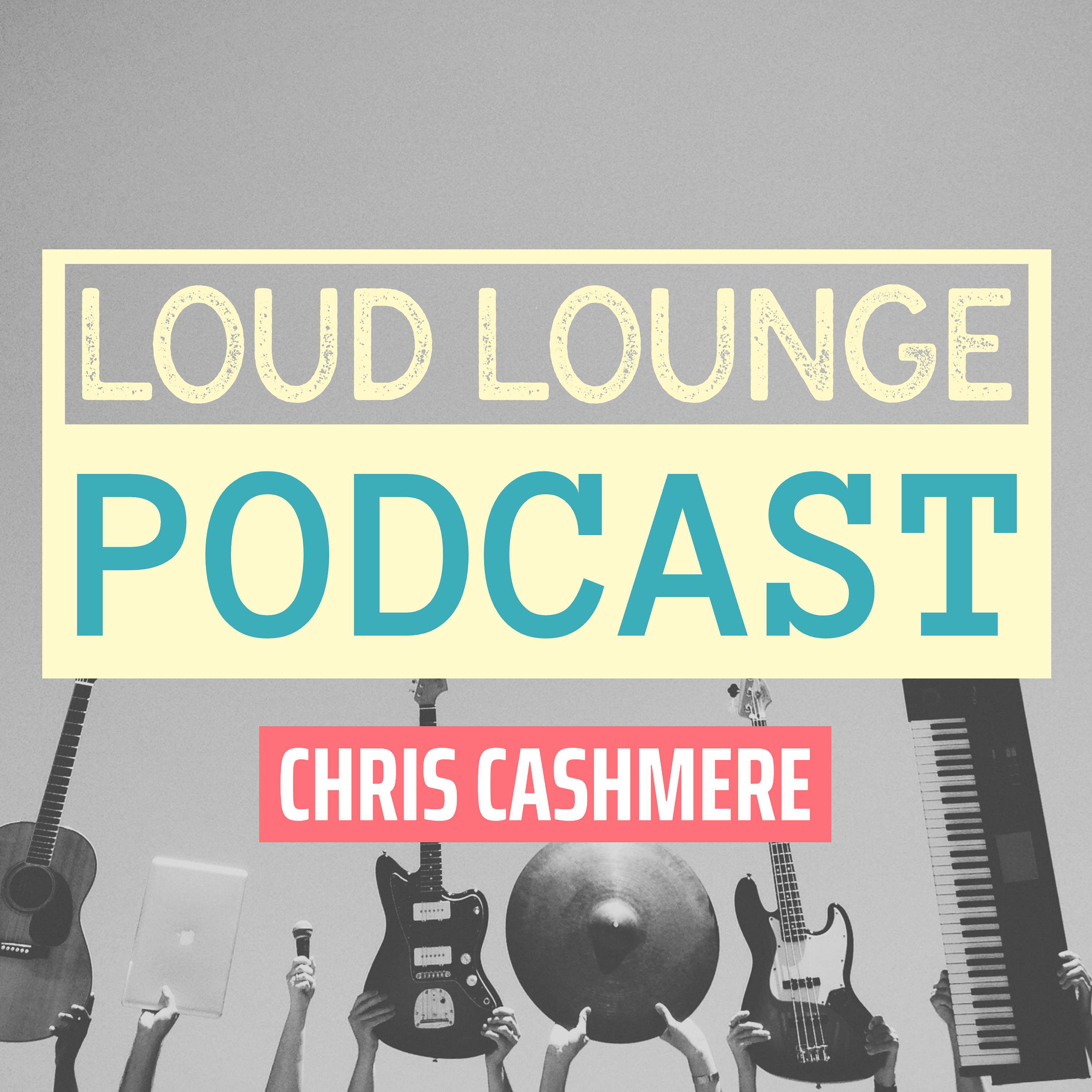 Loud Lounge Podcast