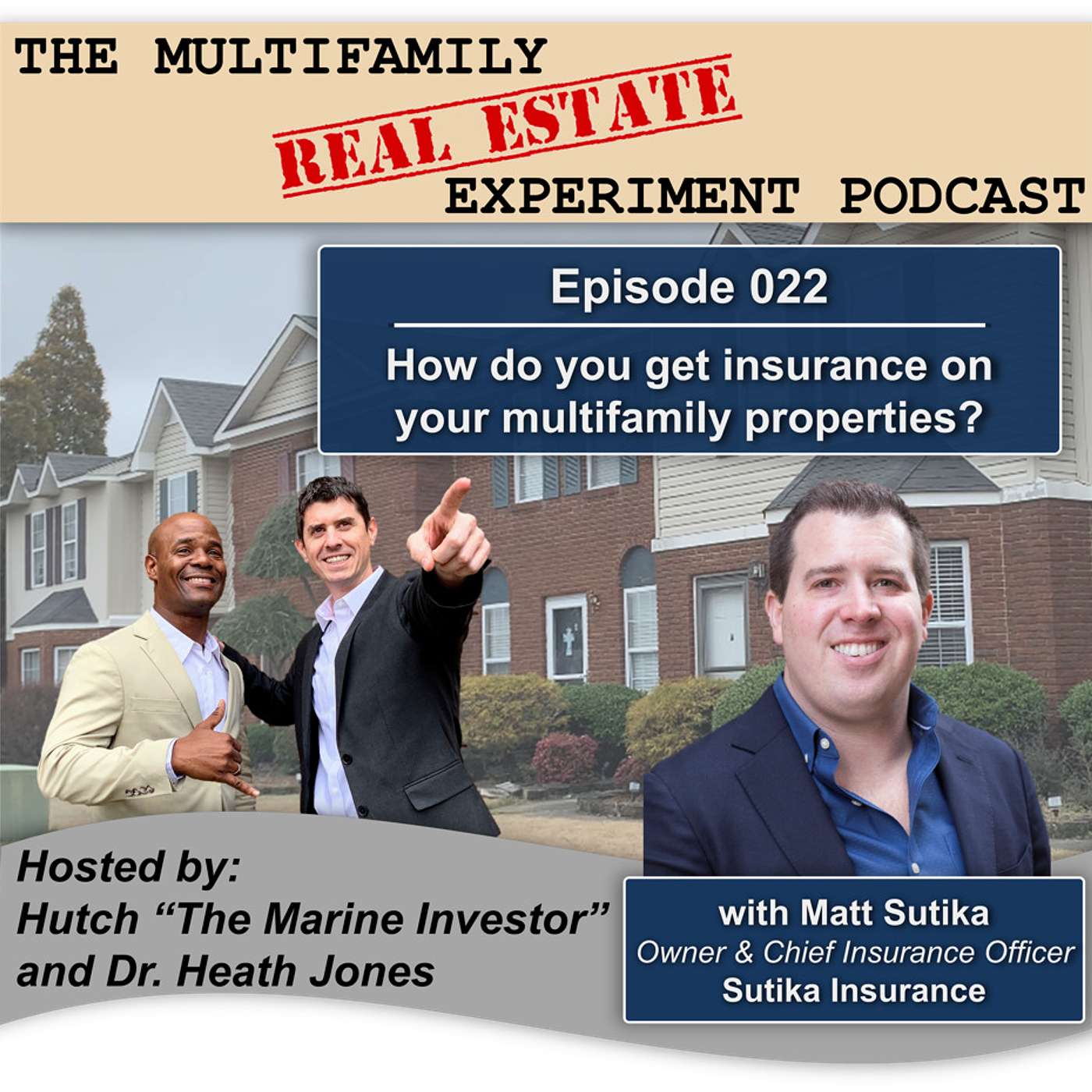 The Multifamily Real Estate Experiment Podcast