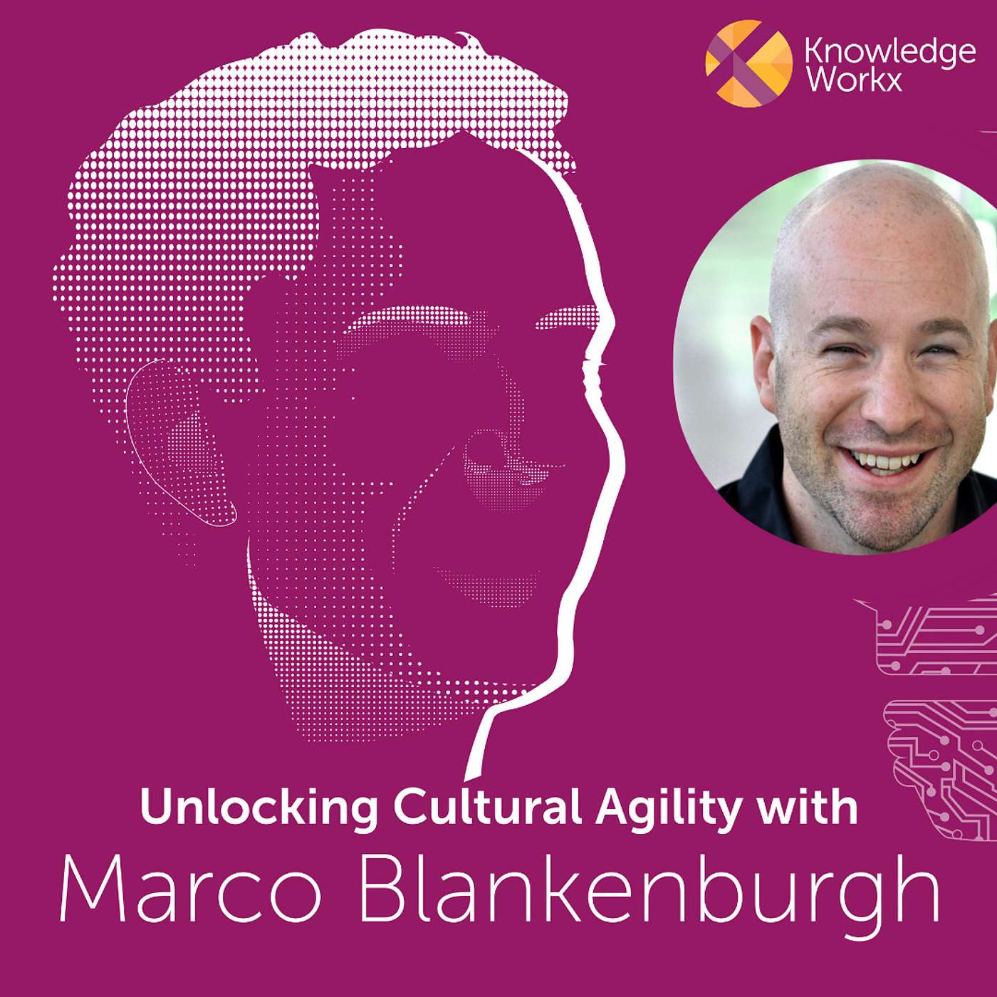 Unlocking Cultural Agility with Marco Blankenburgh