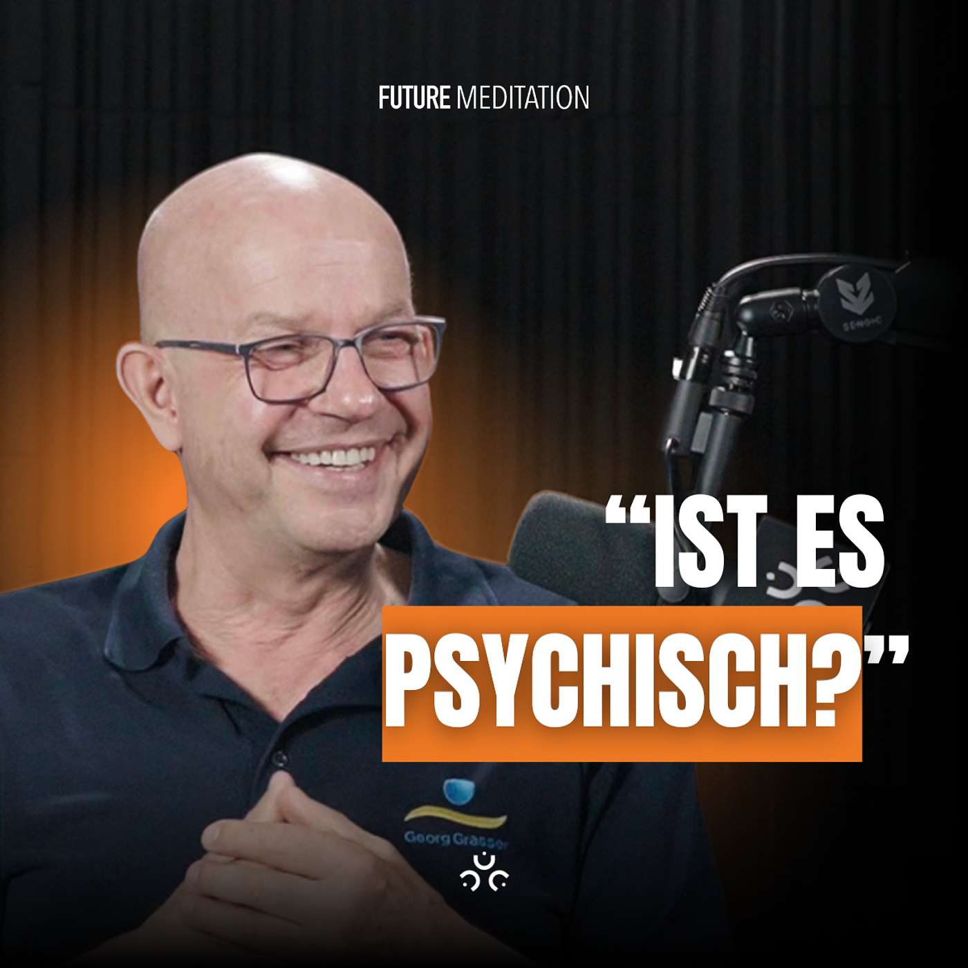 Georg Grasser: Warum Angst, Panik und Burnout oft körperlich sind episode artwork