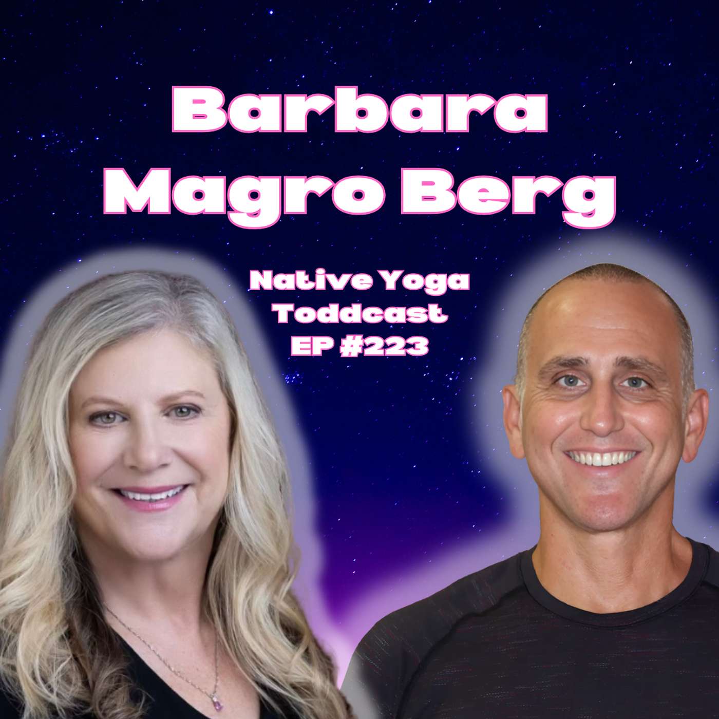 Barbara Magro Berg ~ The Joy of Being a Yogini: How Inner Work Attracts Outer Love