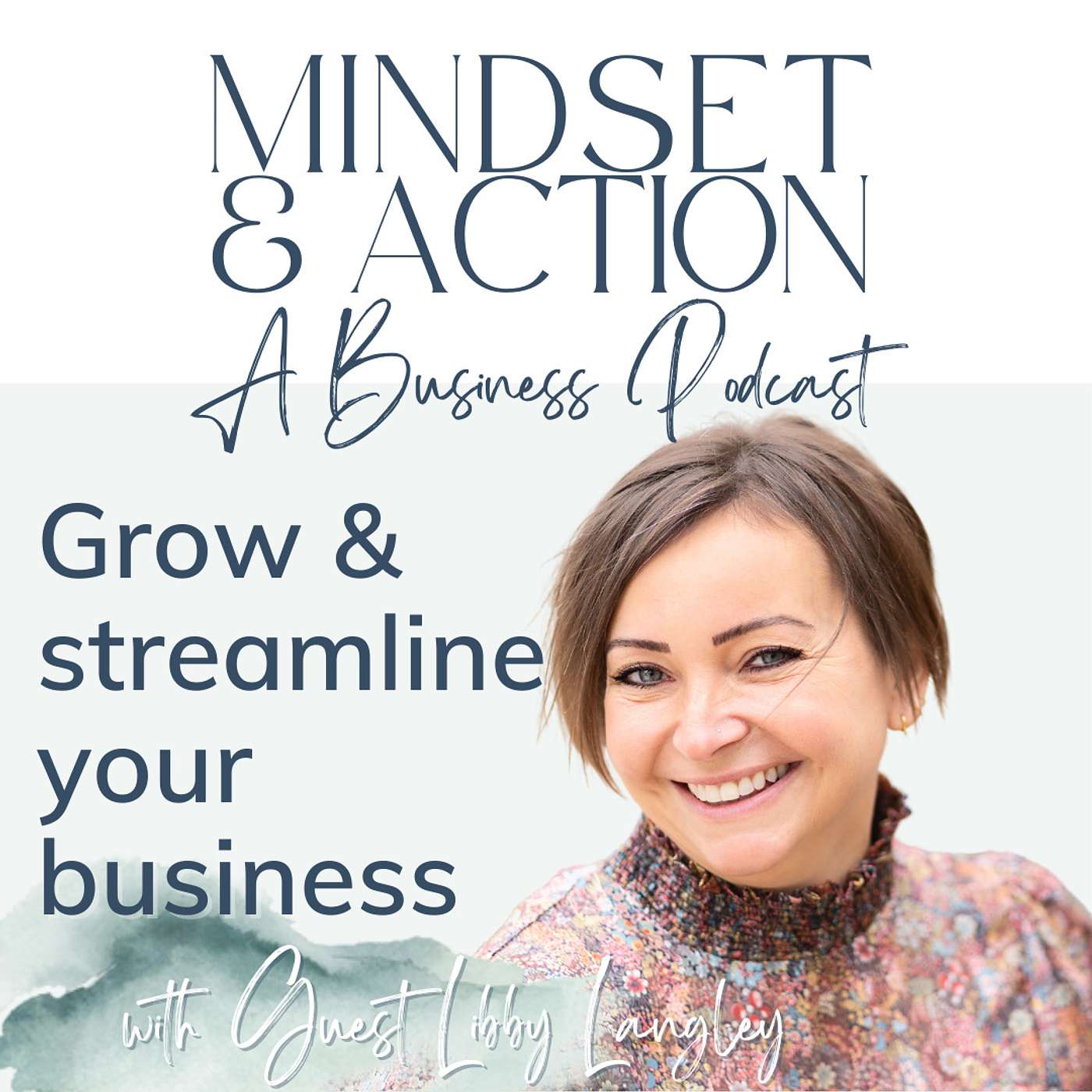 Efficiency Over Hustle in the Entrepreneur's Journey with Libby Langley | EP202