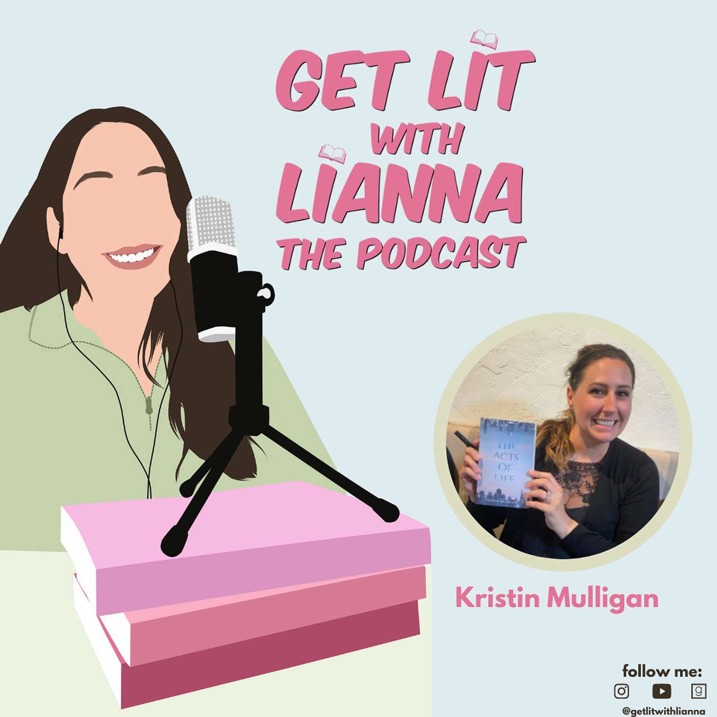 Get Lit With Lianna: The Podcast