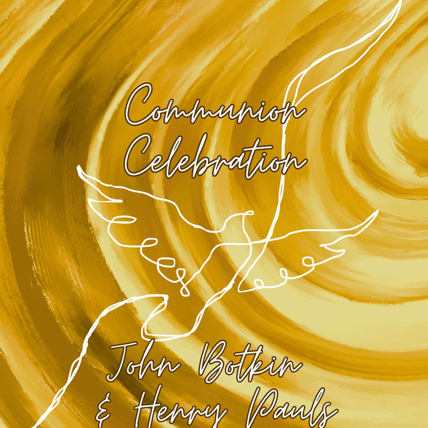 WAVES OF PENTECOST • Communion Celebration • John Botkin & Henry Pauls