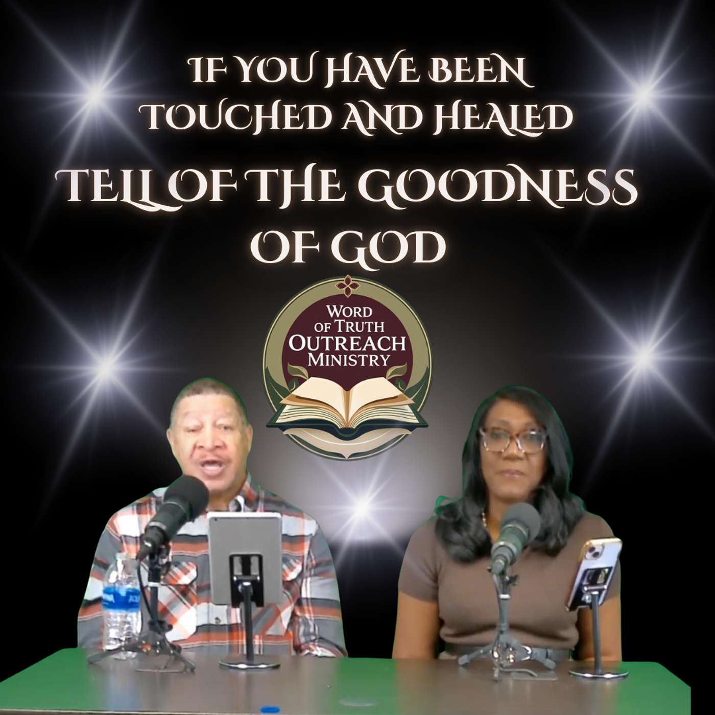 If God have done anything good in your life tell somebody episode artwork