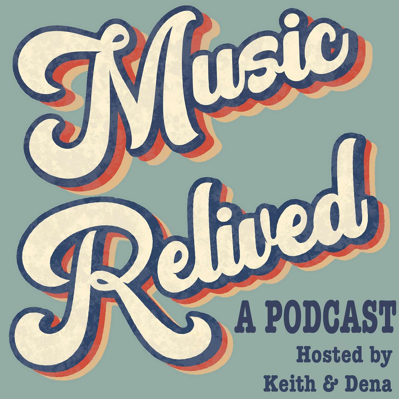 Music ReLived, A Podcast cover art