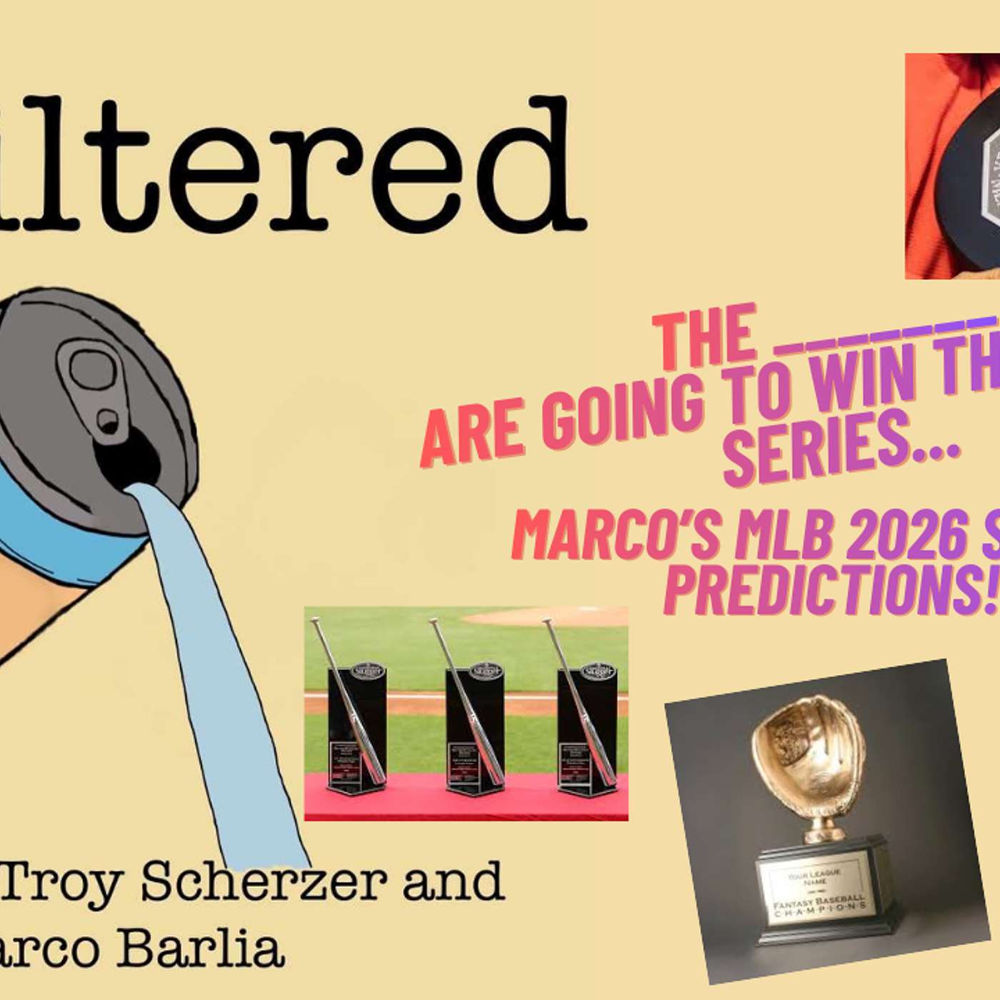 The Unfiltered Podcast with Troy Scherzer and Marco Barila