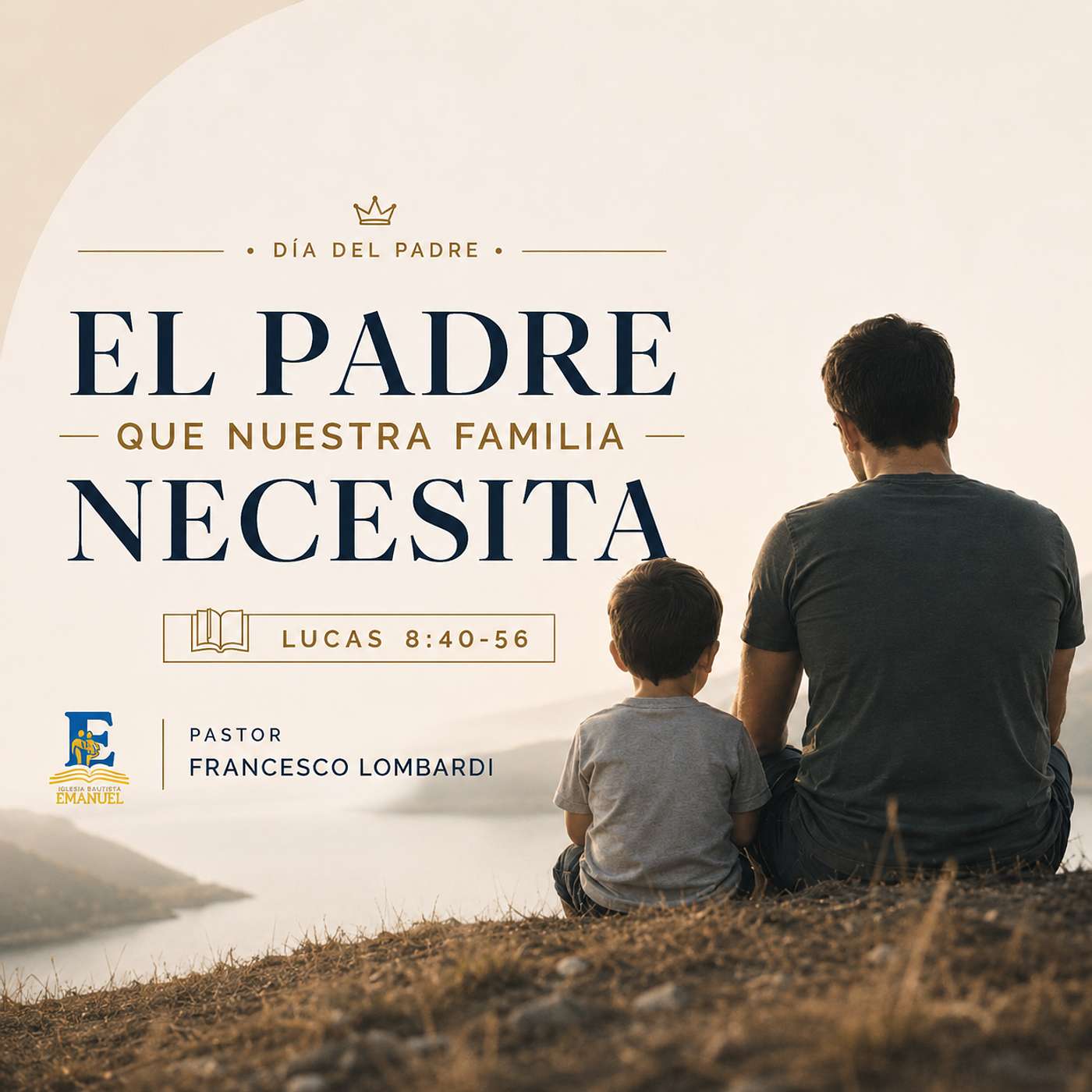 El Padre que Nuestra Familia Necesita | Lucas 8:40-56 episode artwork