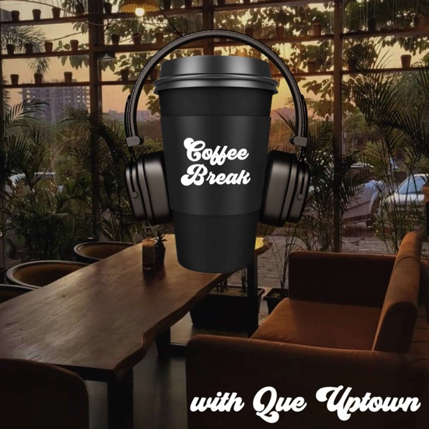 Coffee Break with Que Uptown