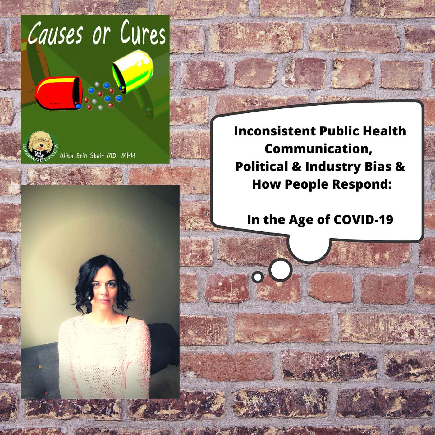 Inconsistent Public Health Messaging, Political & Industry Bias, & How People Respond: In the Age of COVID-19