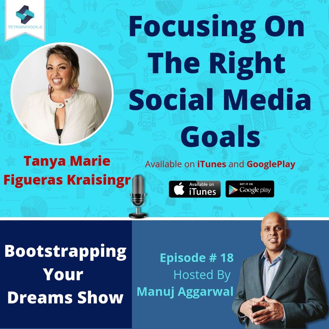 018 | Focusing On The Right Social Media Goals, With Tanya MFK