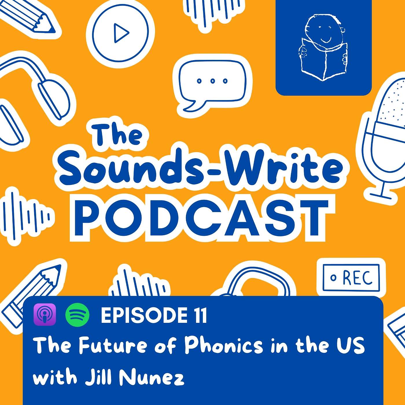 Episode 11: The Future of Phonics in the US with Jill Nunez