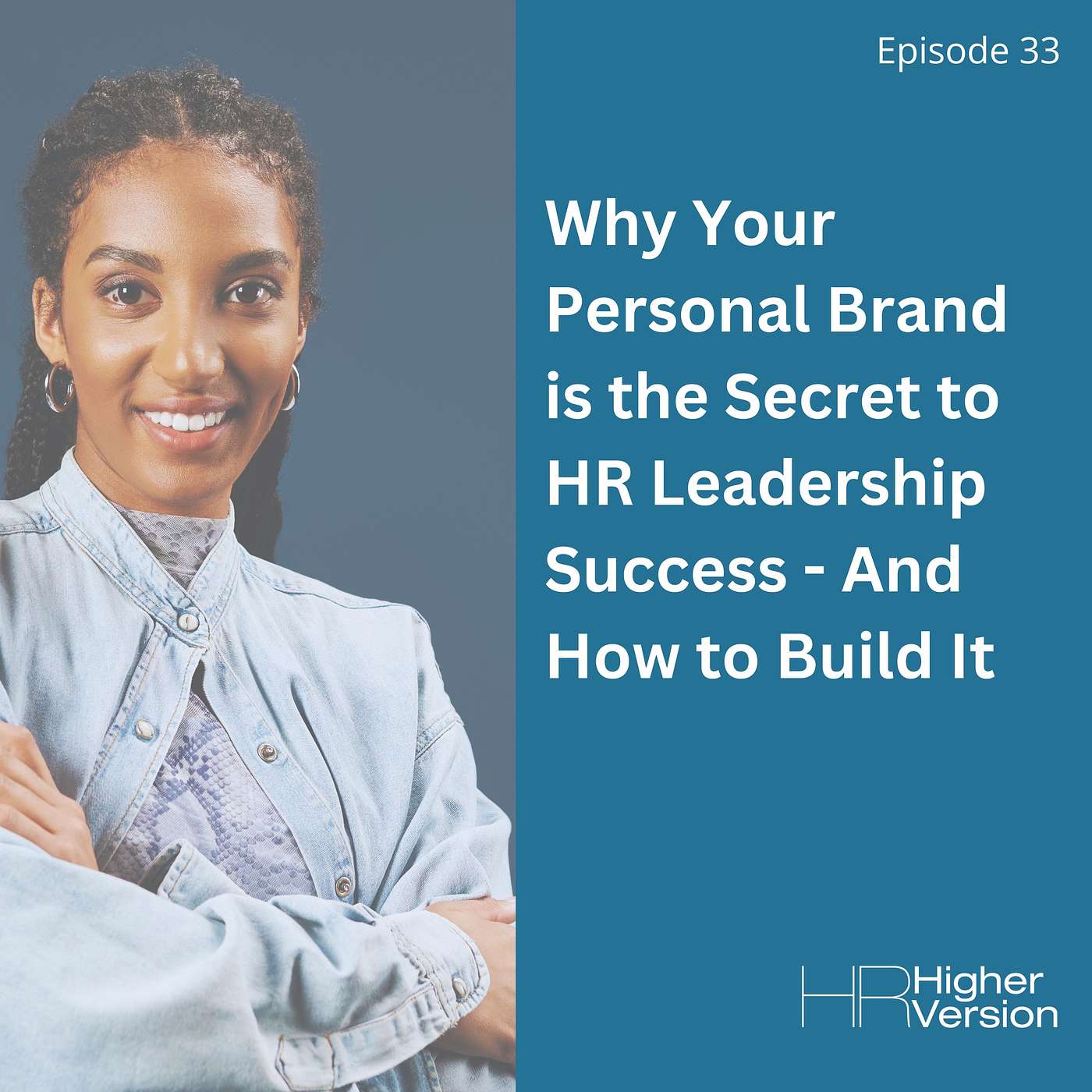 HR Higher Version Podcast