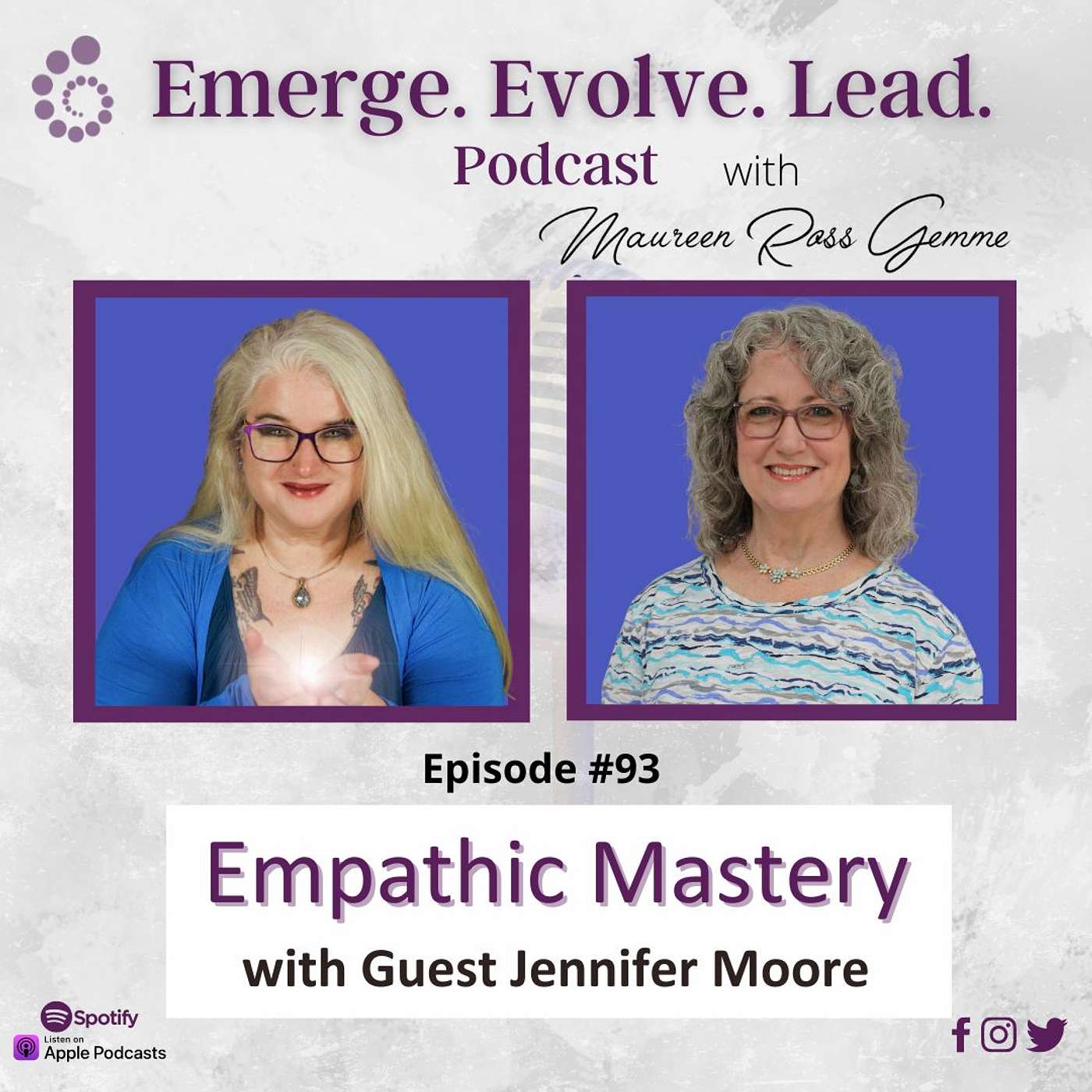 Empathic Mastery with Jennifer Moore