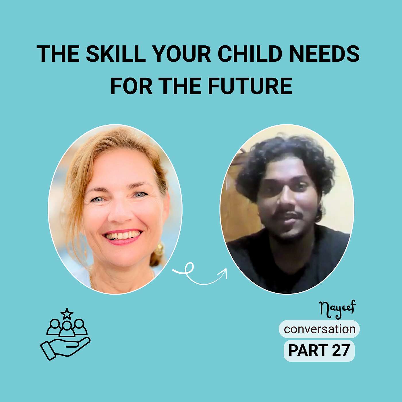 The Skill Your Child Needs for the Future | Ep.27