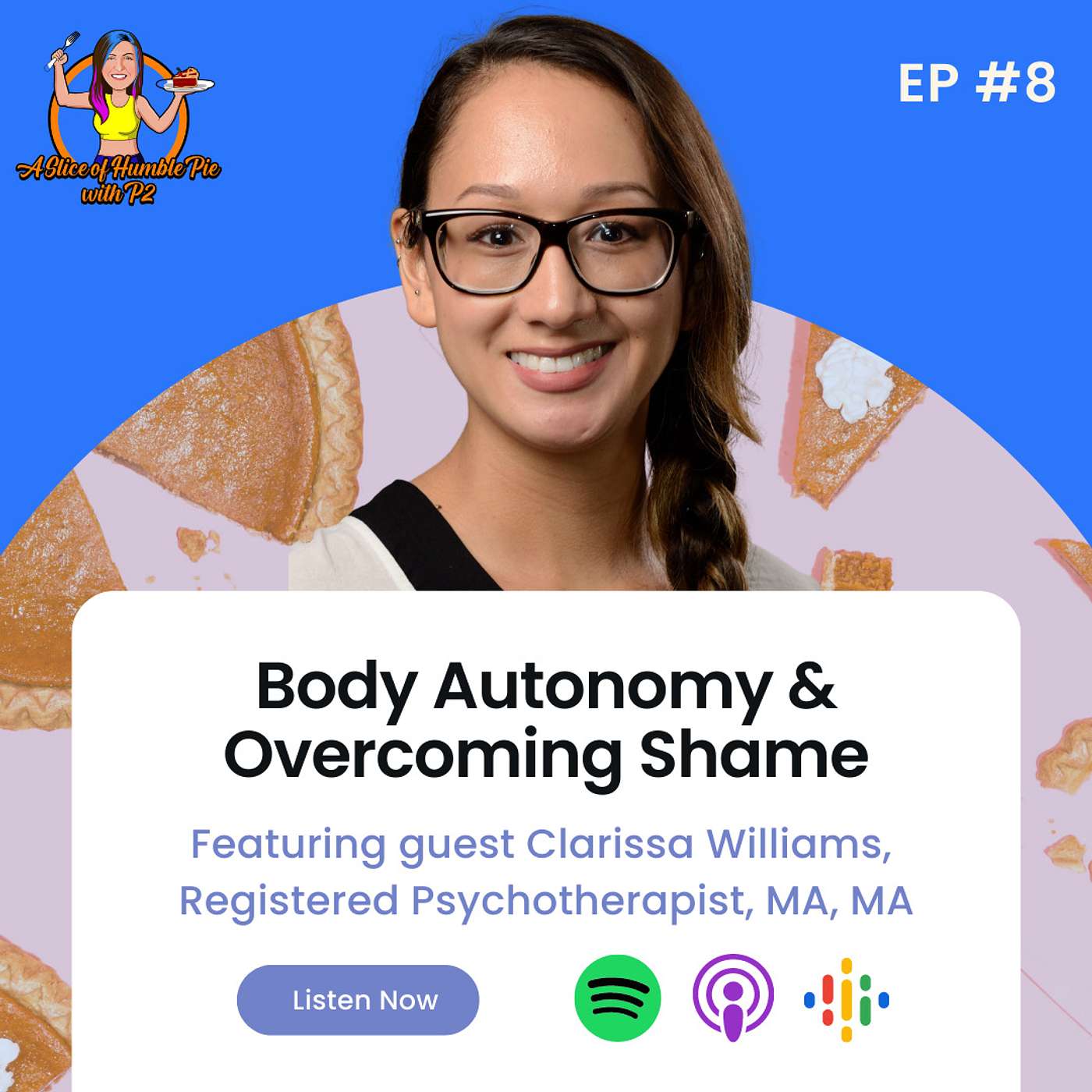 Body Autonomy & Overcoming Shame