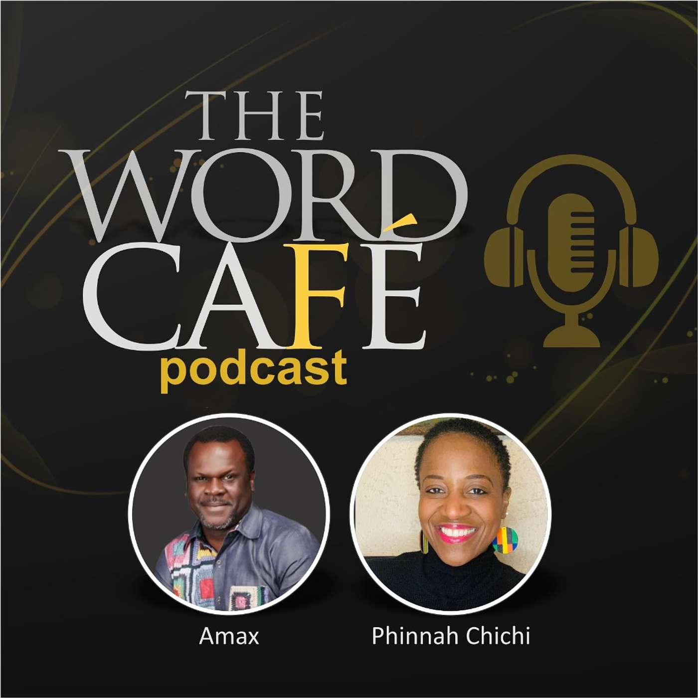 The Word Café Podcast with Amax