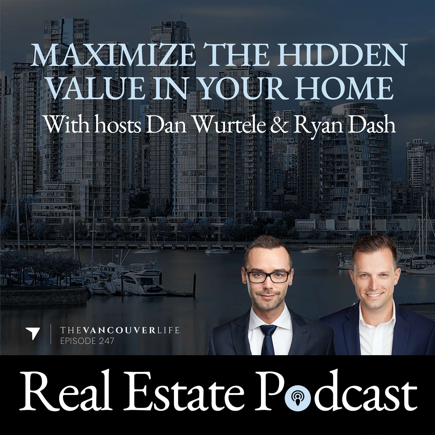 The Vancouver Life Real Estate Podcast
