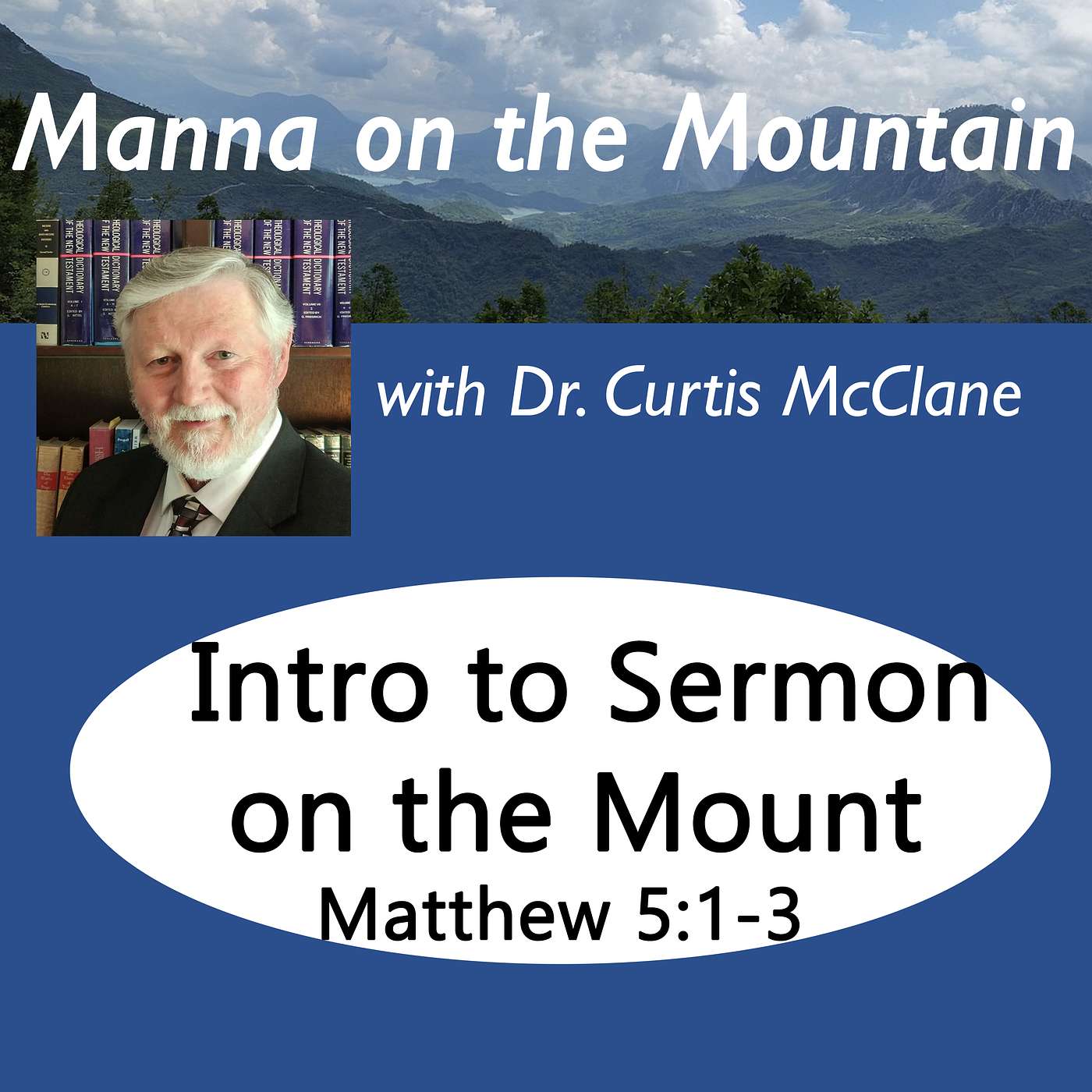 Manna on the Mountain