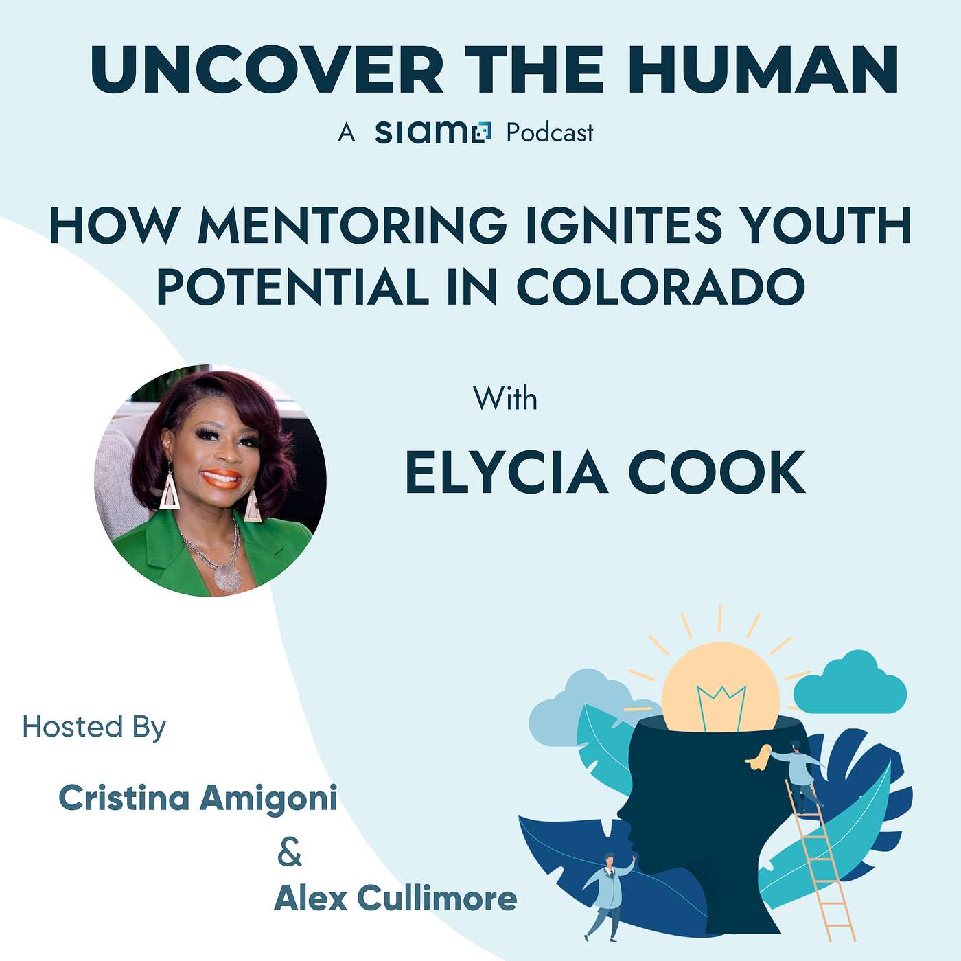 How Mentoring Ignites Youth Potential In Colorado with Elycia Cook