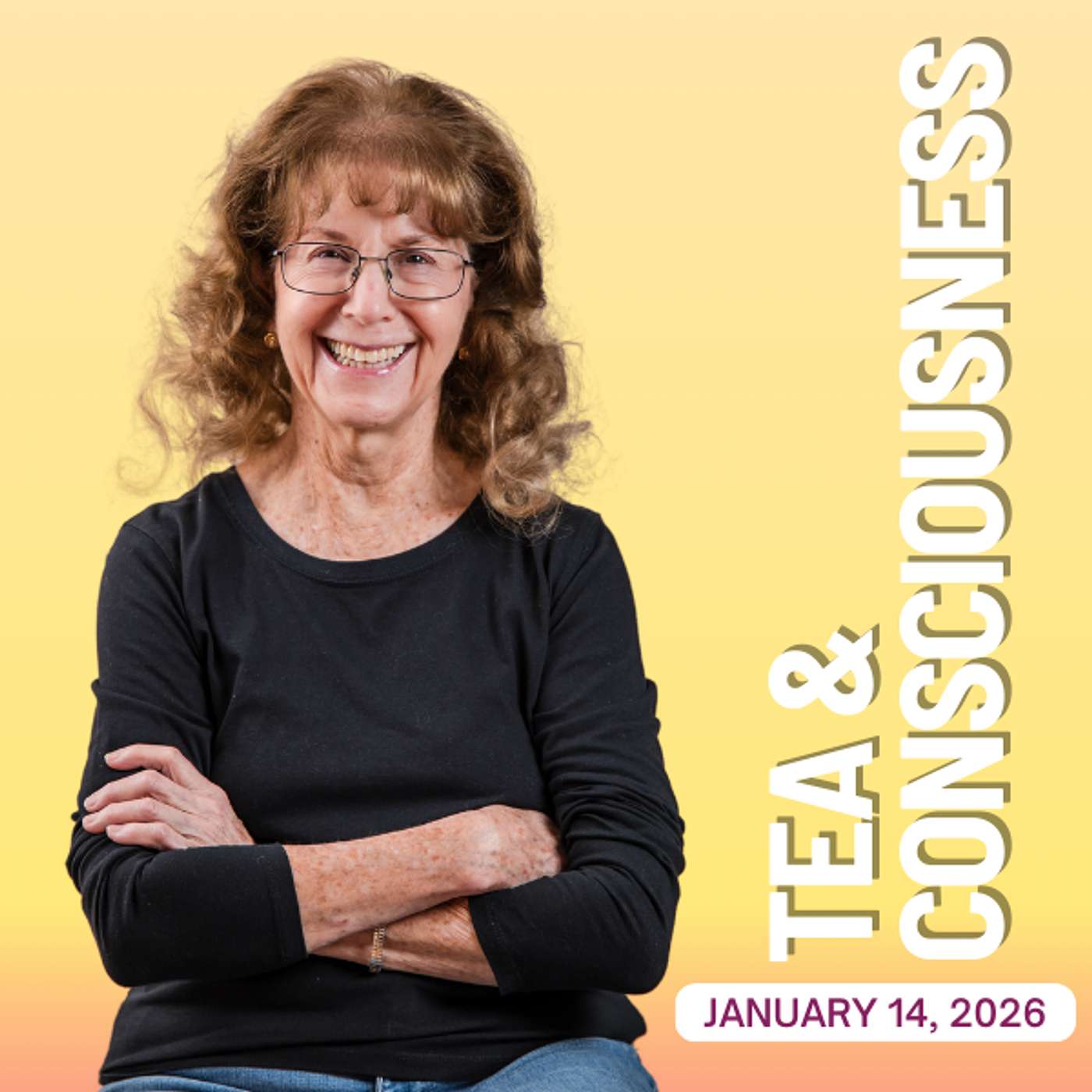 🌿Tea & Consciousness | January 14, 2026 🌿