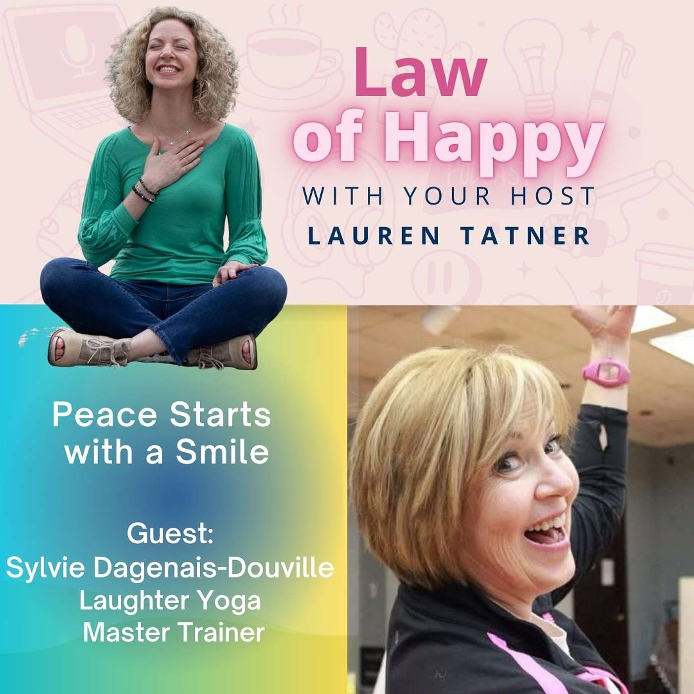 Law of Happy with Lauren Tatner