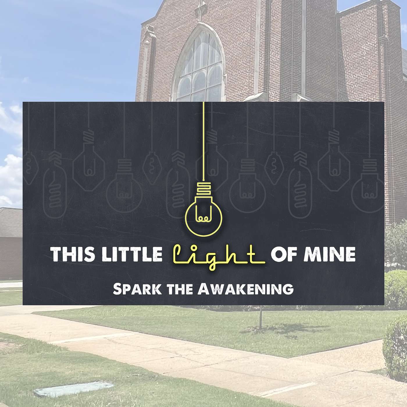 8.10.25 // This Little Light of Mine: Spark the Awakening // Rev. Jim Morrow episode artwork