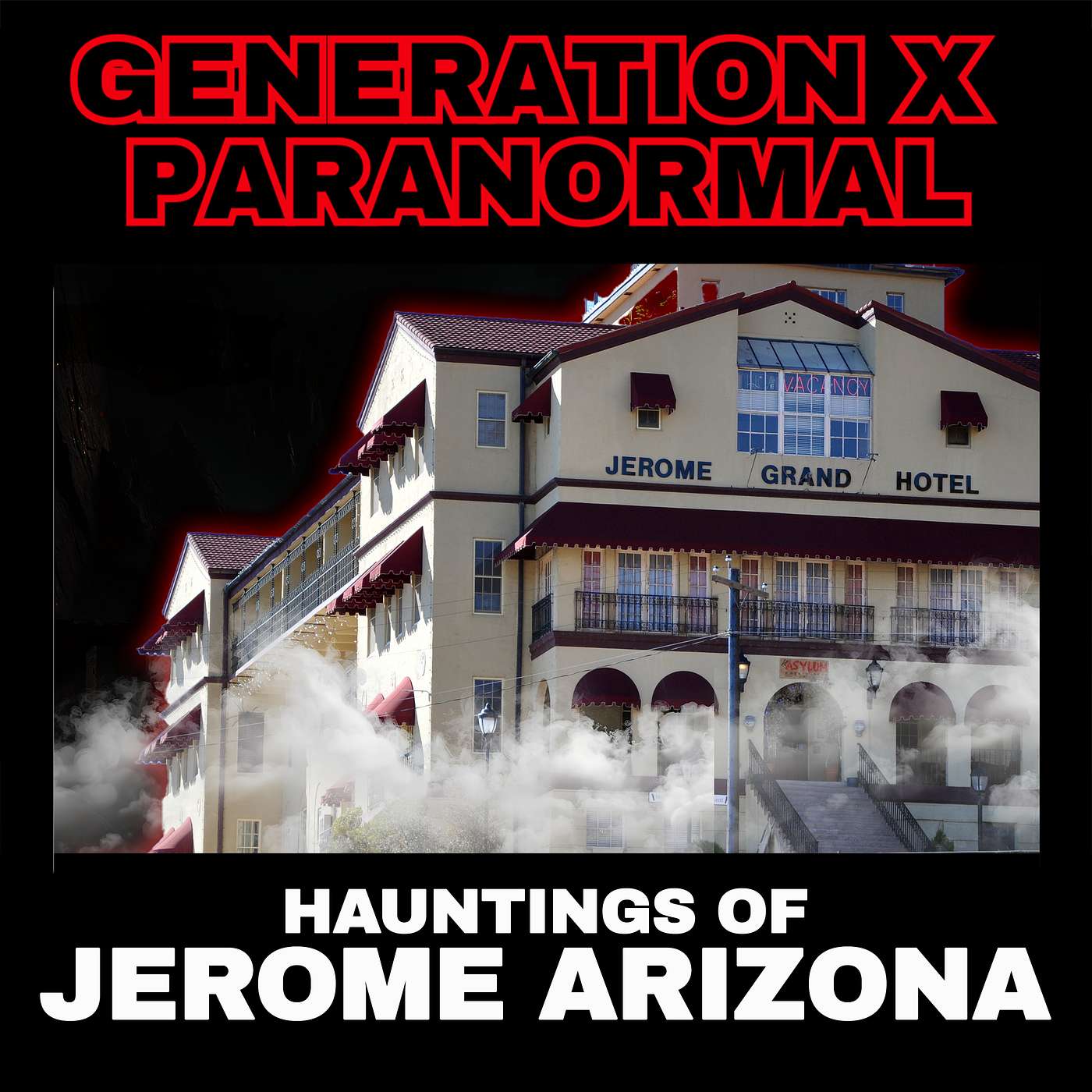 Haunted Jerome: Ghostly Tales and Paranormal Adventures in Arizona's Mysterious Town