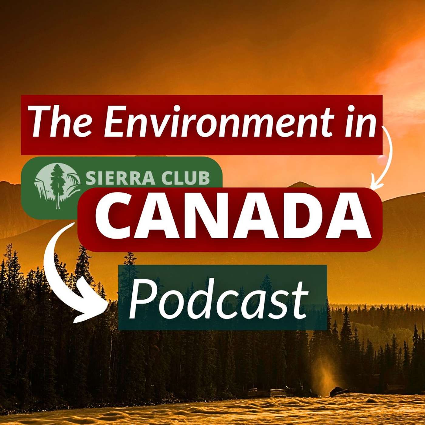 The Environment in Canada Podcast
