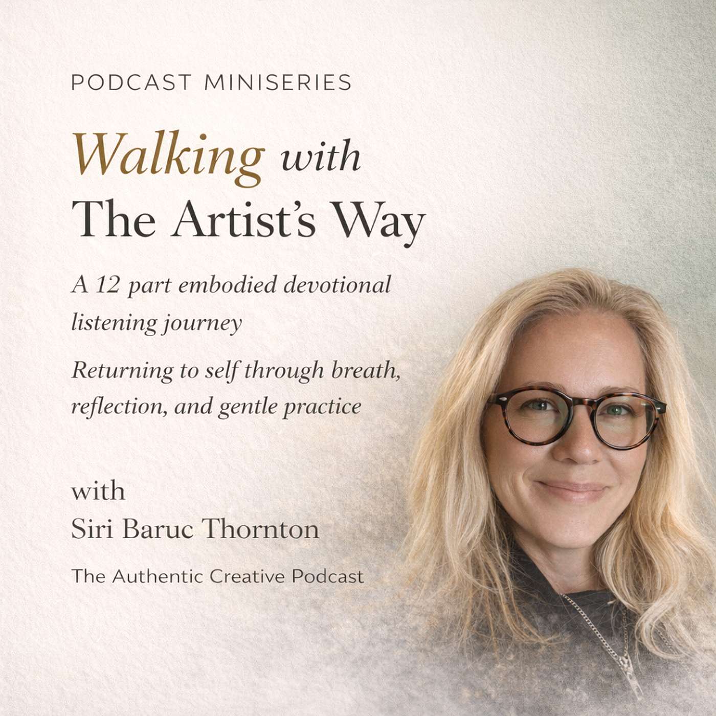 Recovering a Sense of Possibility: Embodied Companion to The Artist’s Way Part 5