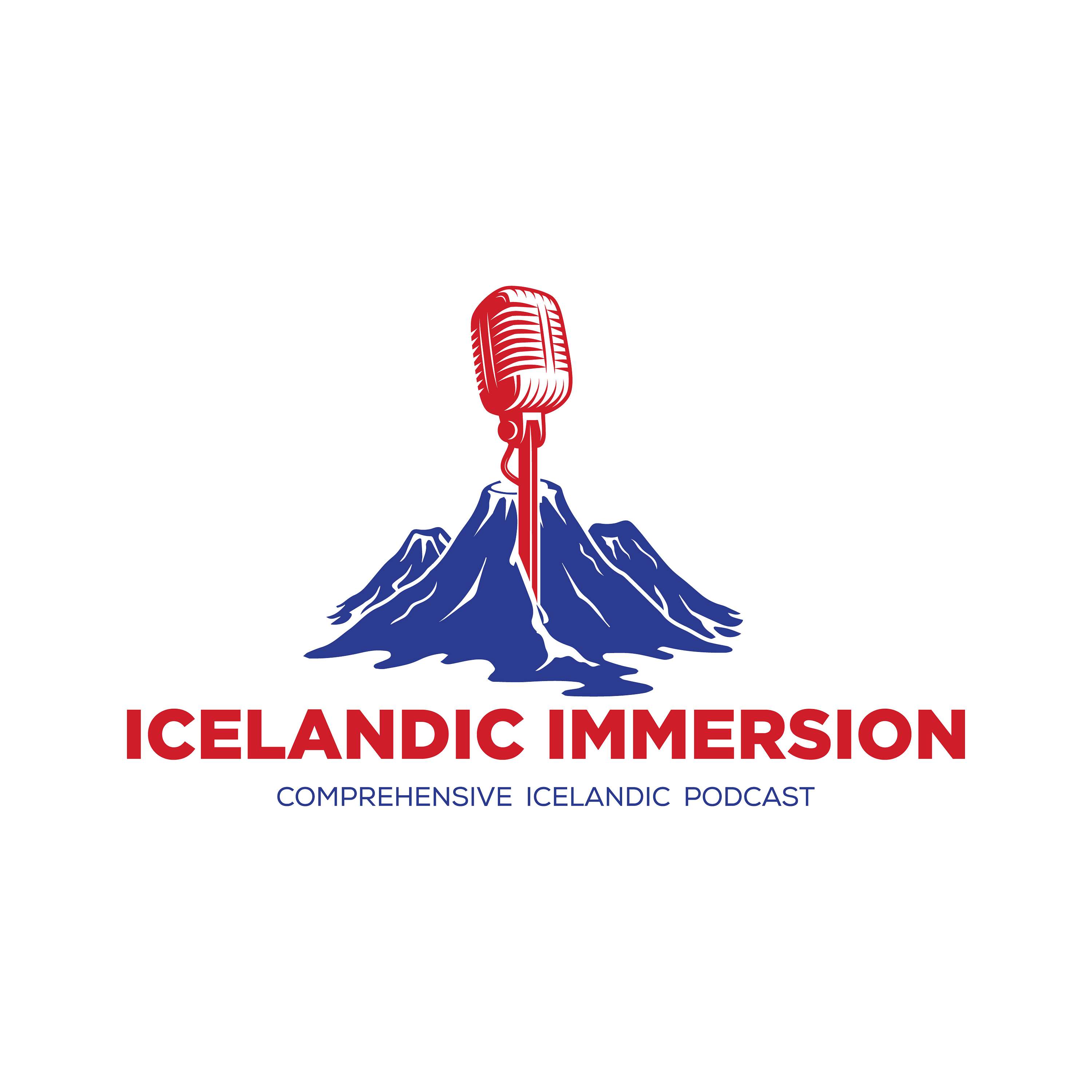 Icelandic Immersion - Comprehensive Icelandic Podcast