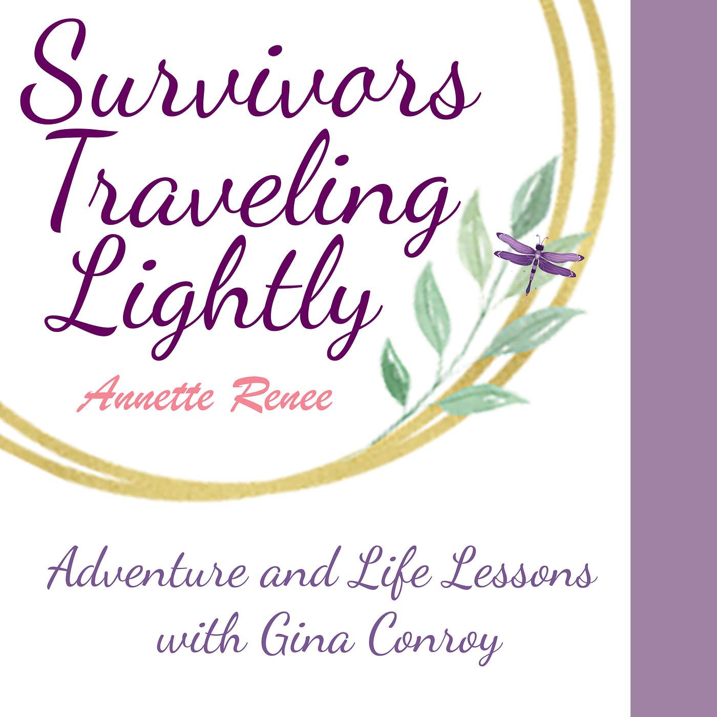 Survivors Traveling Lightly