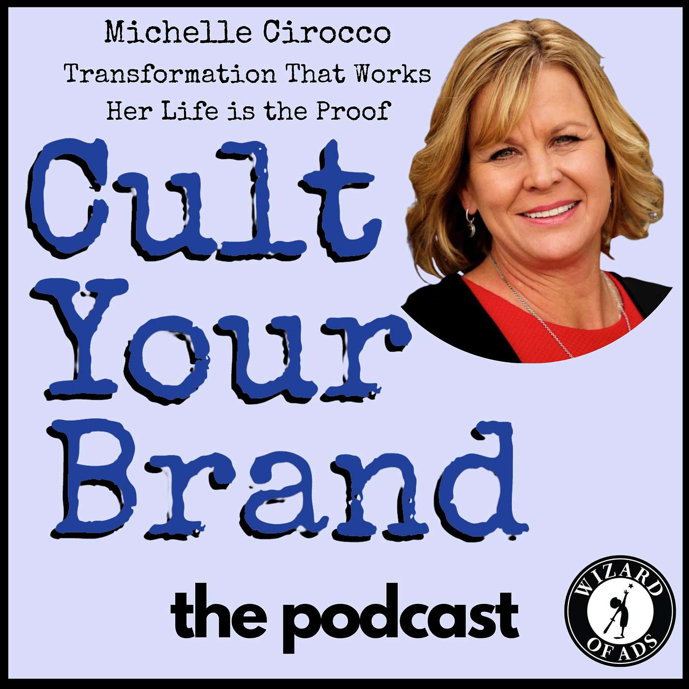The Cult Your Brand Podcast
