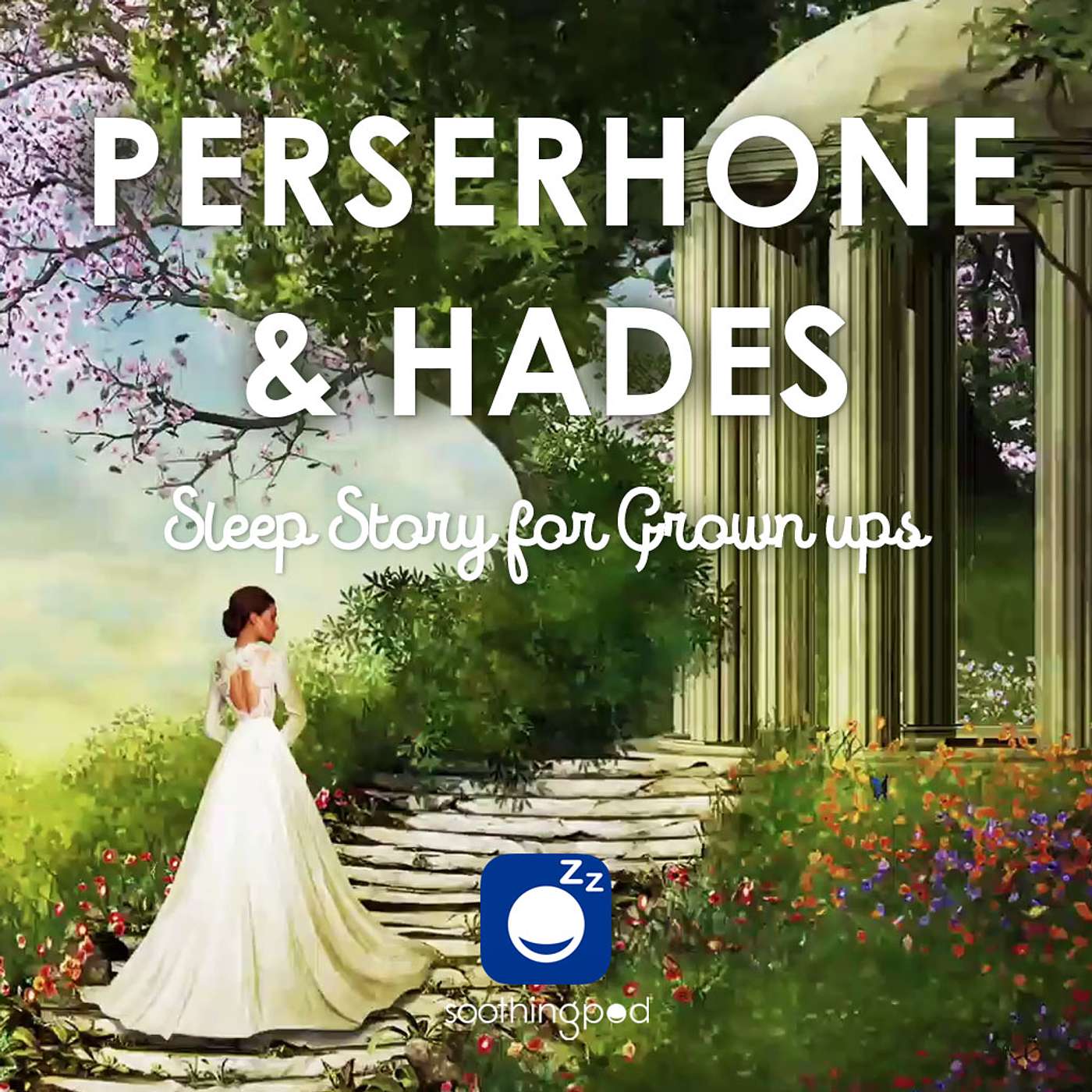 Soothing Pod - Bedtime Sleep Stories for Grown Ups