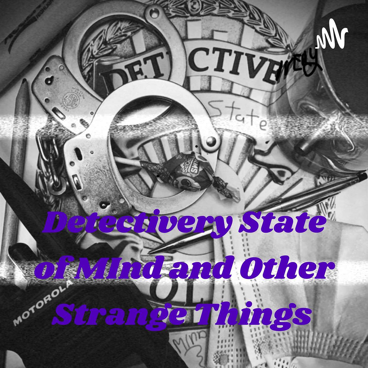 Detectivery State of Mind and Other Strange Things (DetectiverySOM)