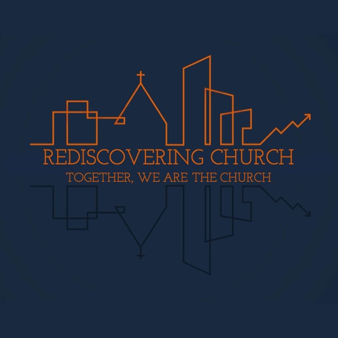 Rediscovering Church: We are the Family of God episode artwork