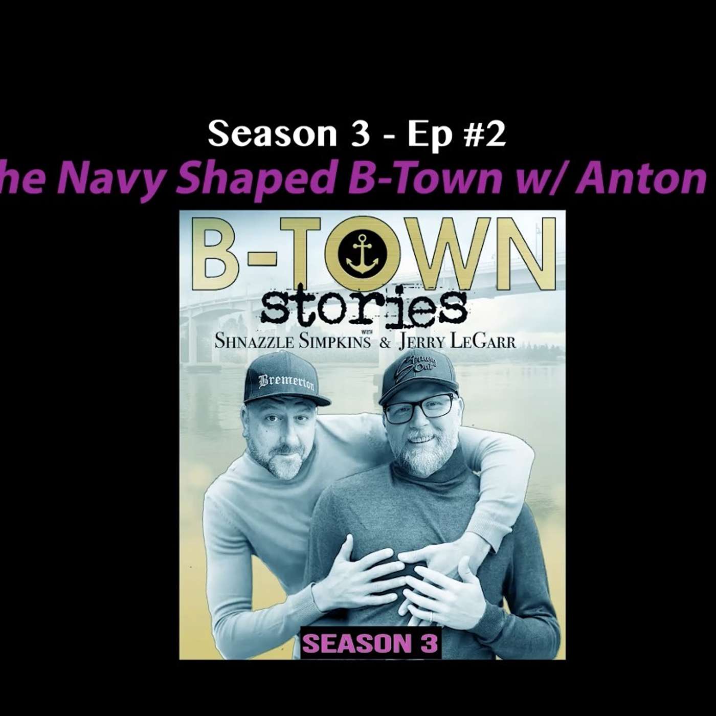 How the Navy shaped Bremerton w/ Anton Reder episode artwork