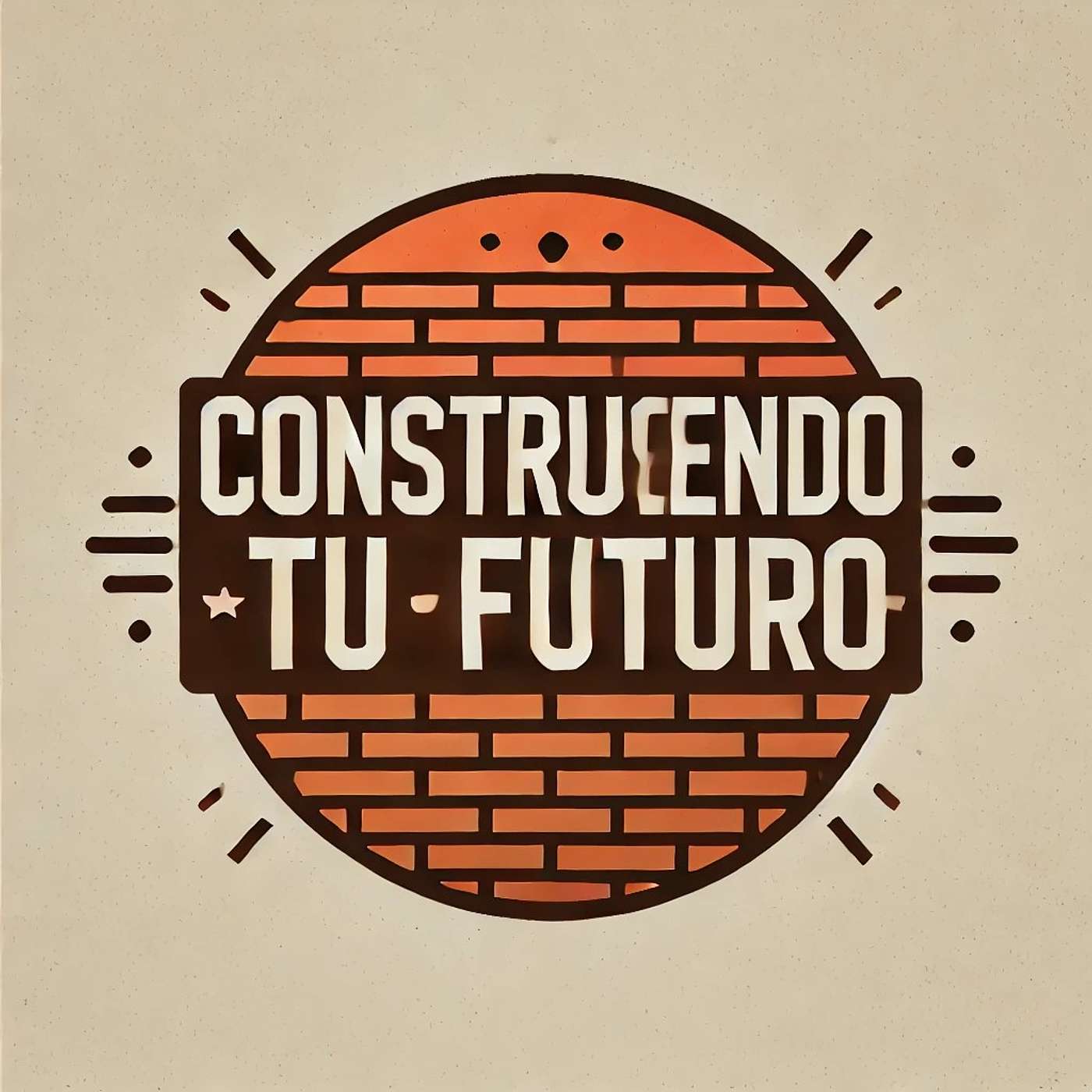 Construyendo tu futuro