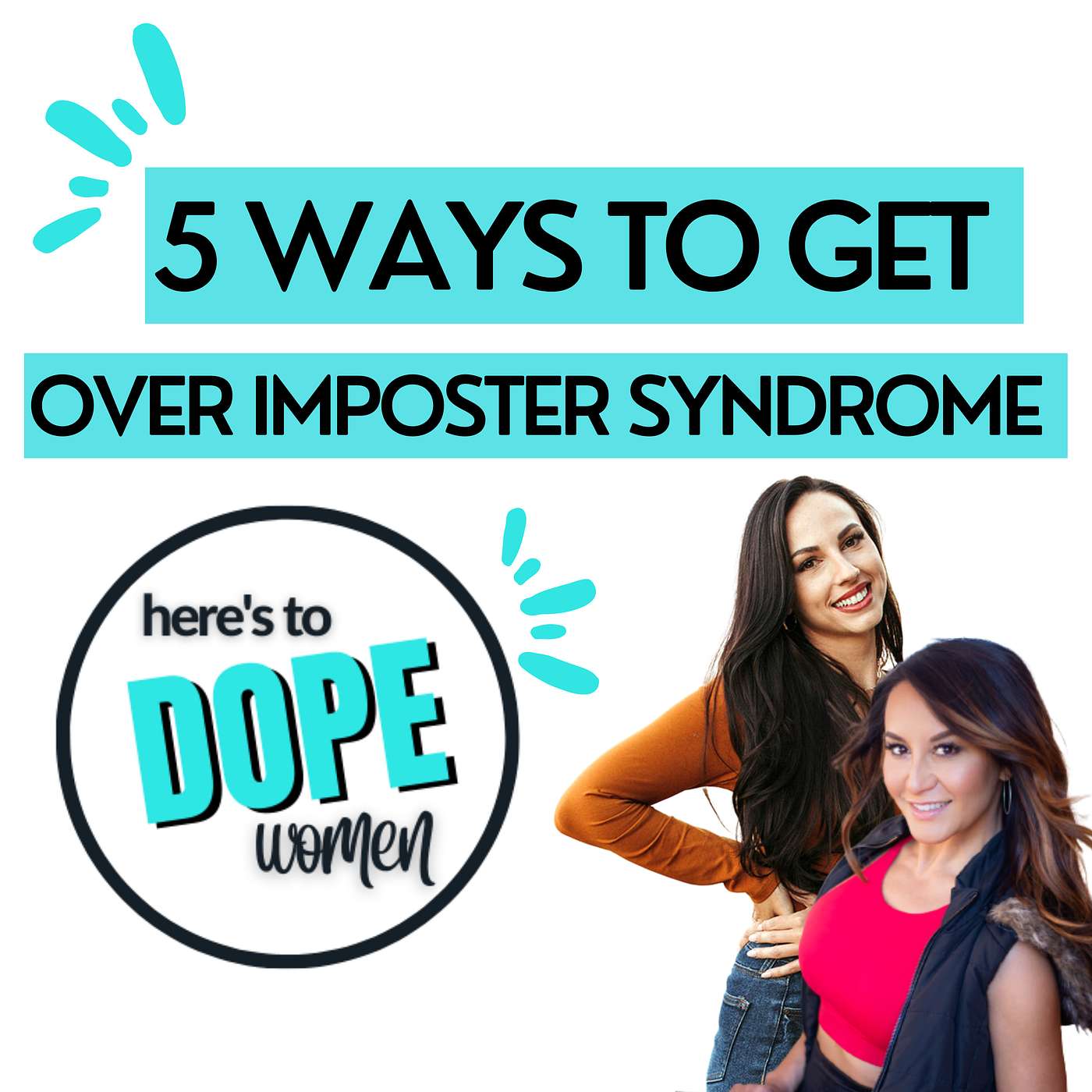 5 Ways to Get Over Imposter Syndrome