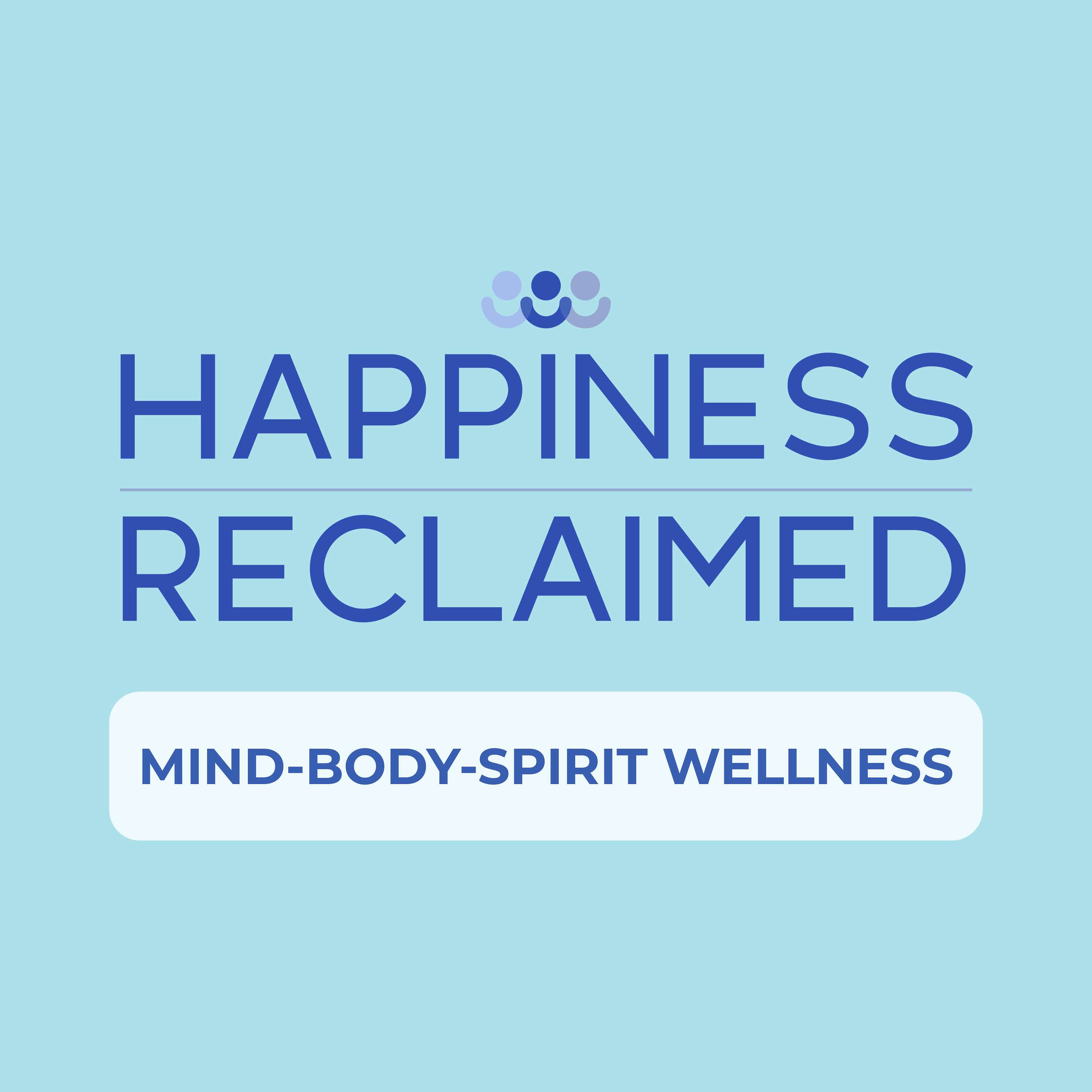 Happiness Reclaimed