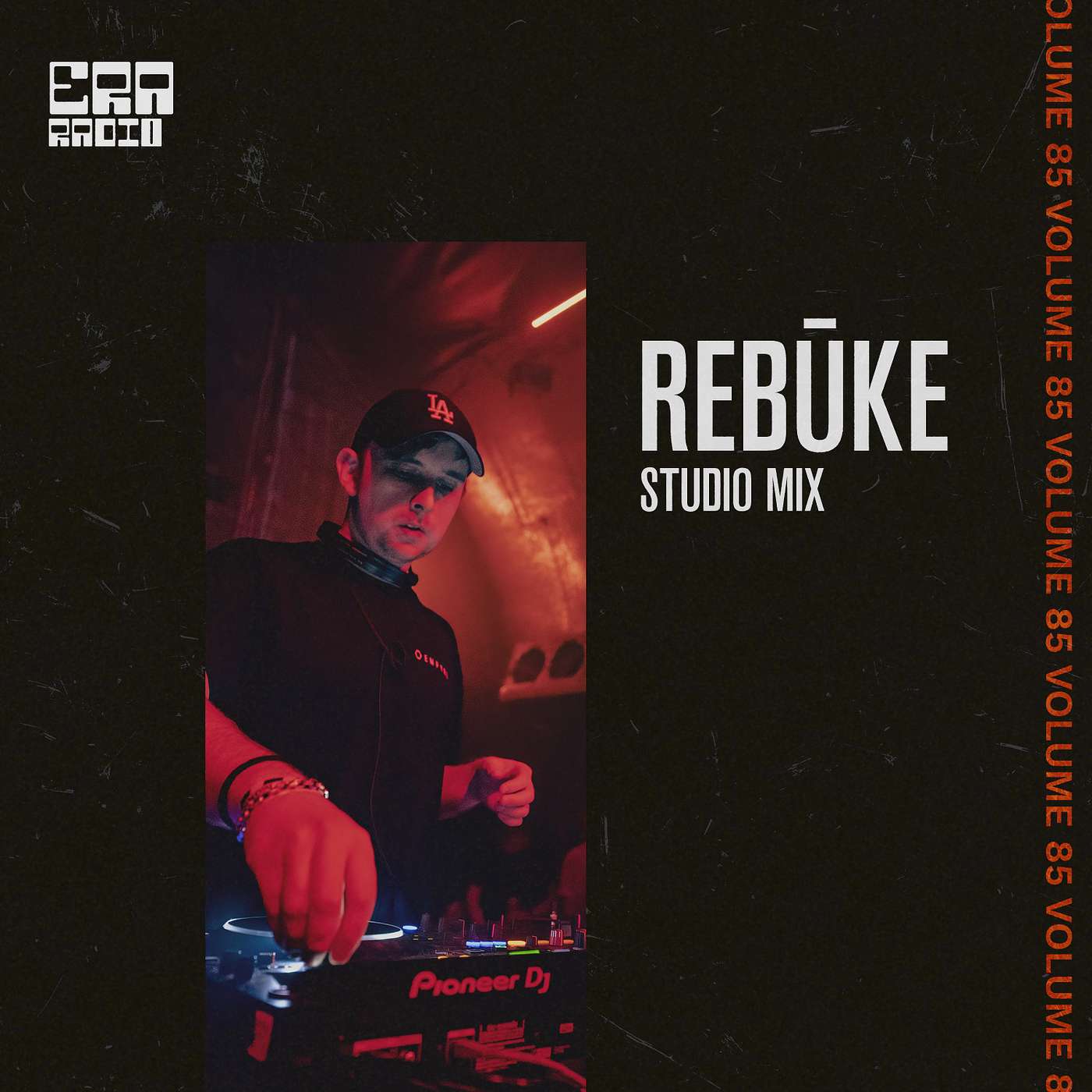 ERA085: Rebūke Studio Mix