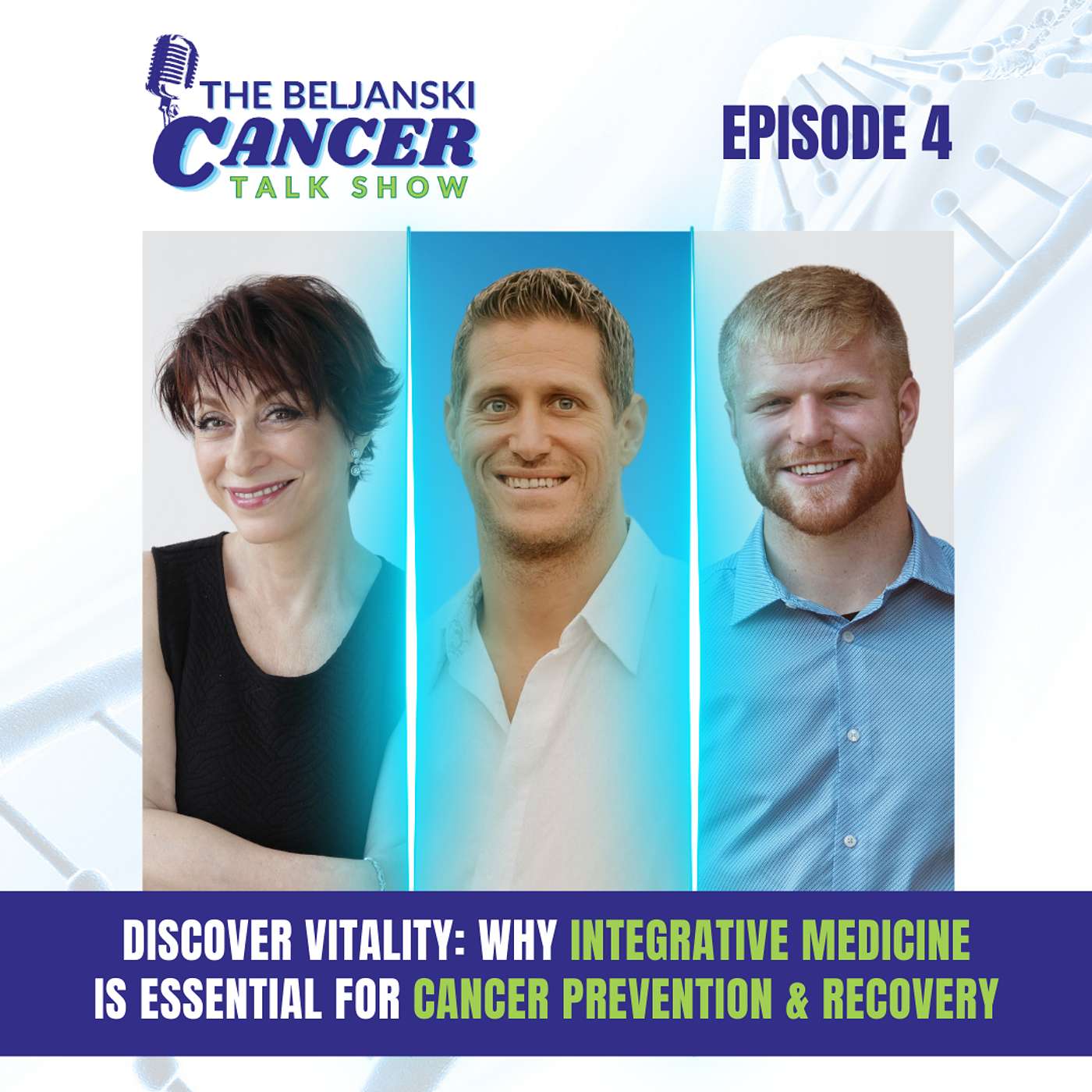 Episode 4: Discover Vitality: Why Integrative Medicine Is Essential for Cancer Prevention & Recovery with Nathan Crane