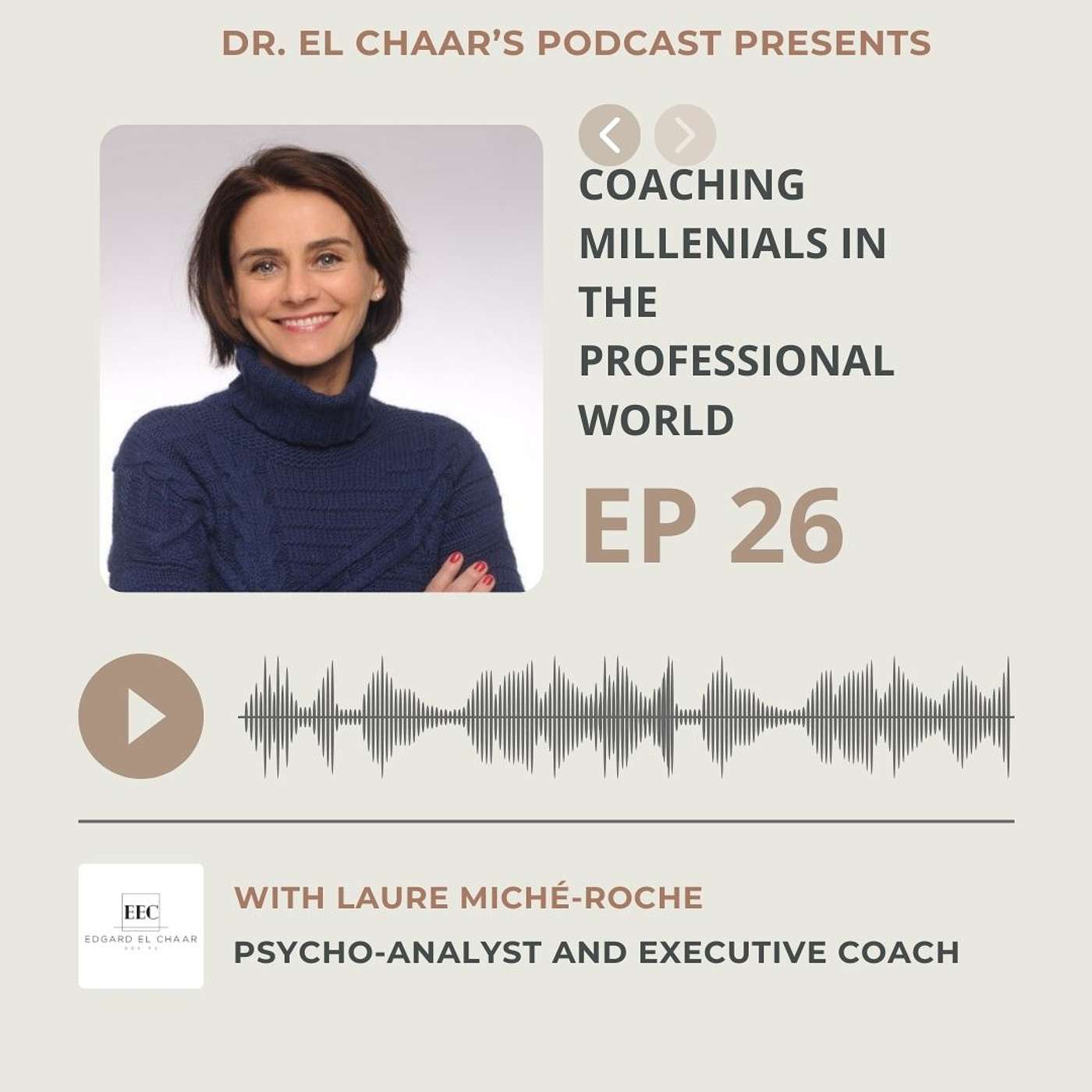 Dr. Edgard El Chaar  Podcast