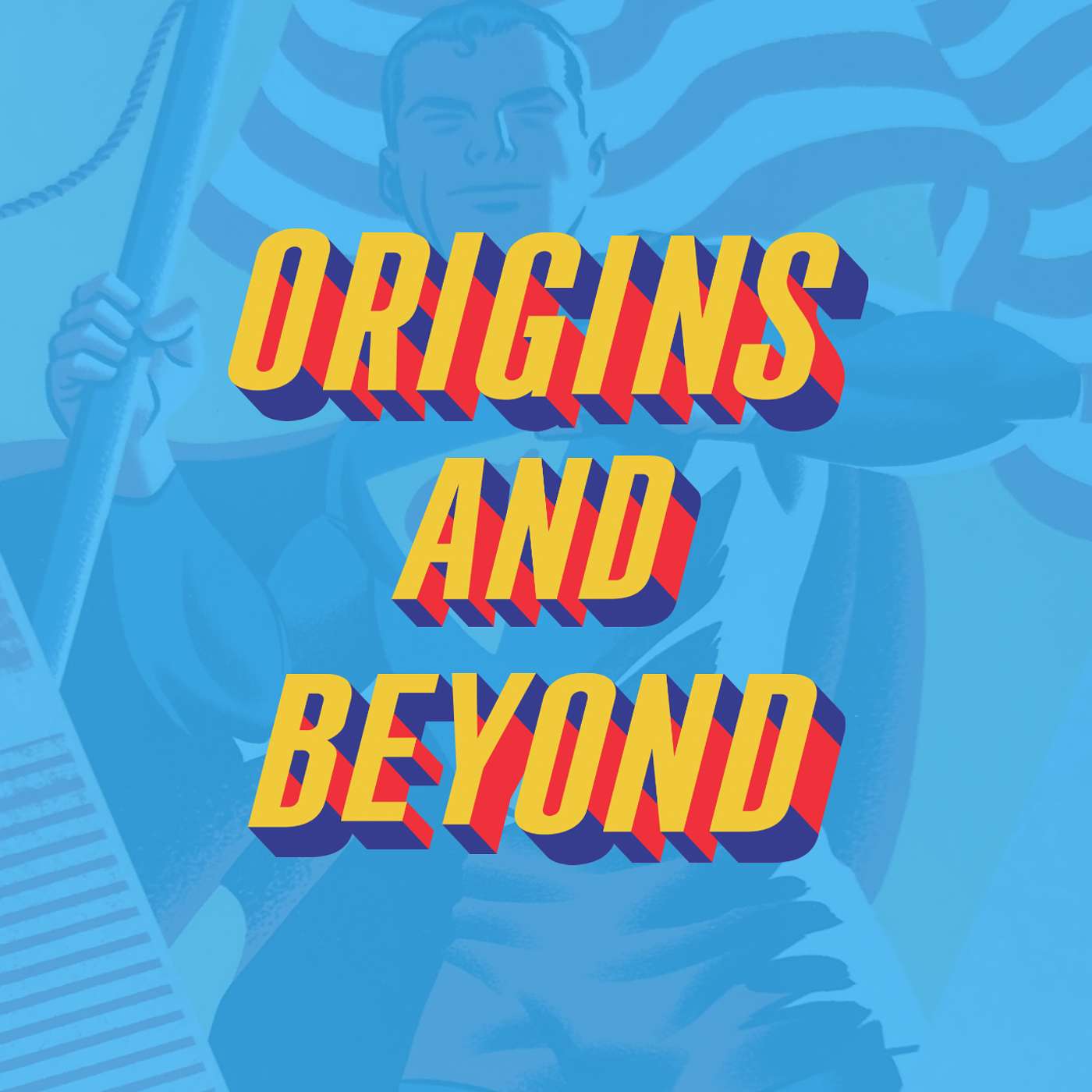 Origins and Beyond