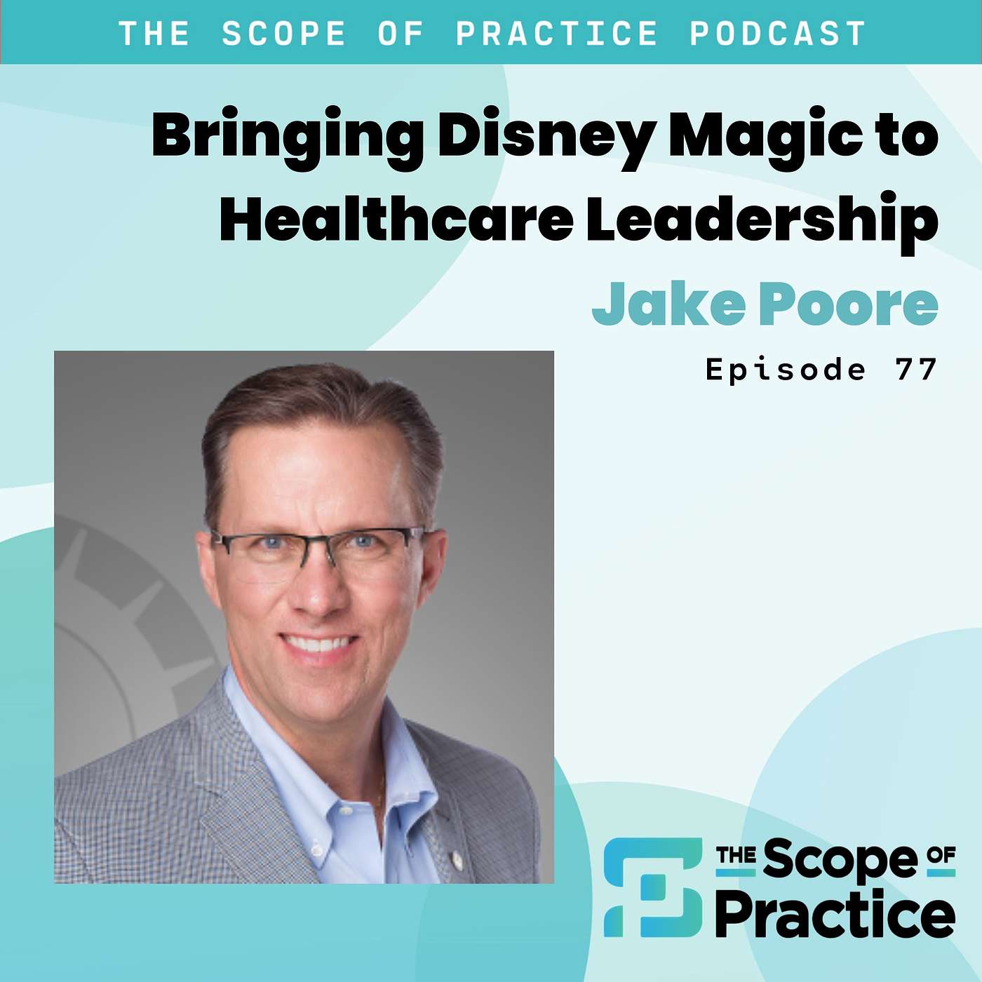 The Scope of Practice Podcast