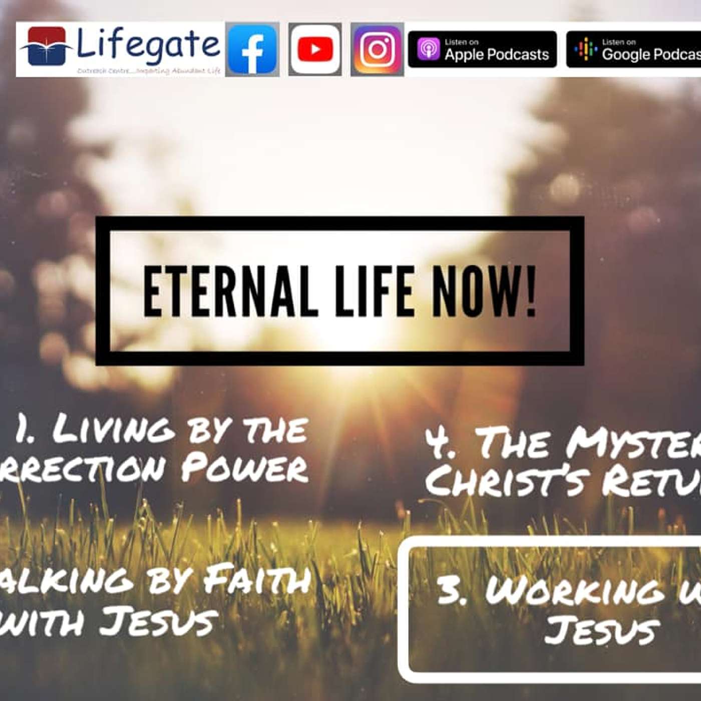 Working with Jesus (Eternal Life Now) - Lifegate Church - 18.4.21 episode artwork